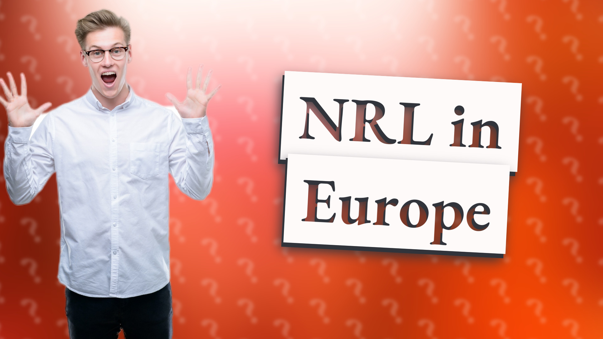 NRL in Europe