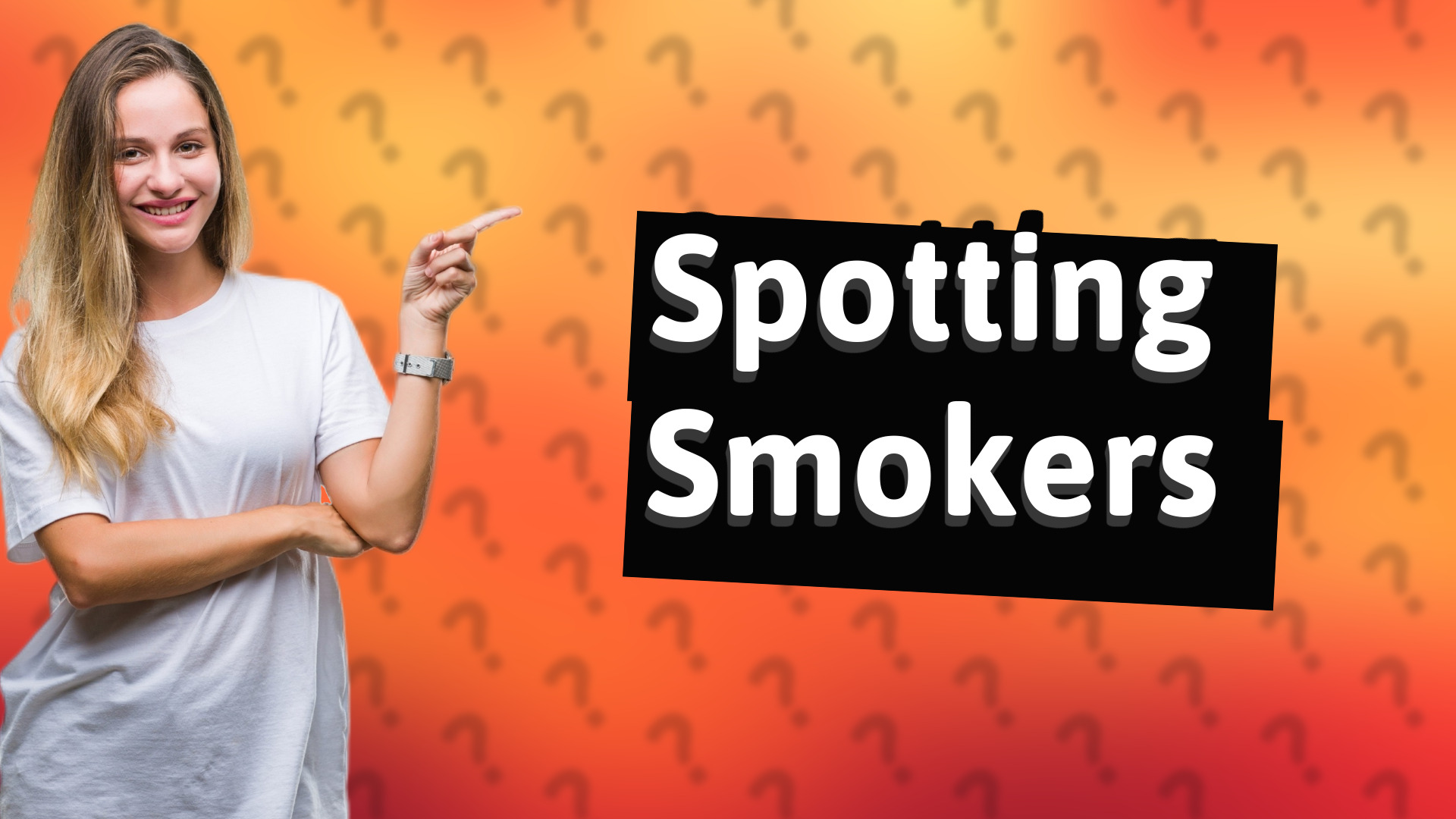 Spotting Smokers