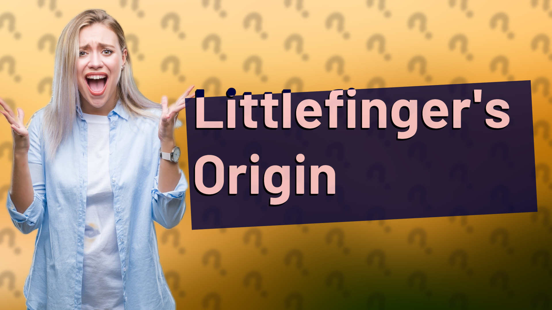 Littlefinger's Origin