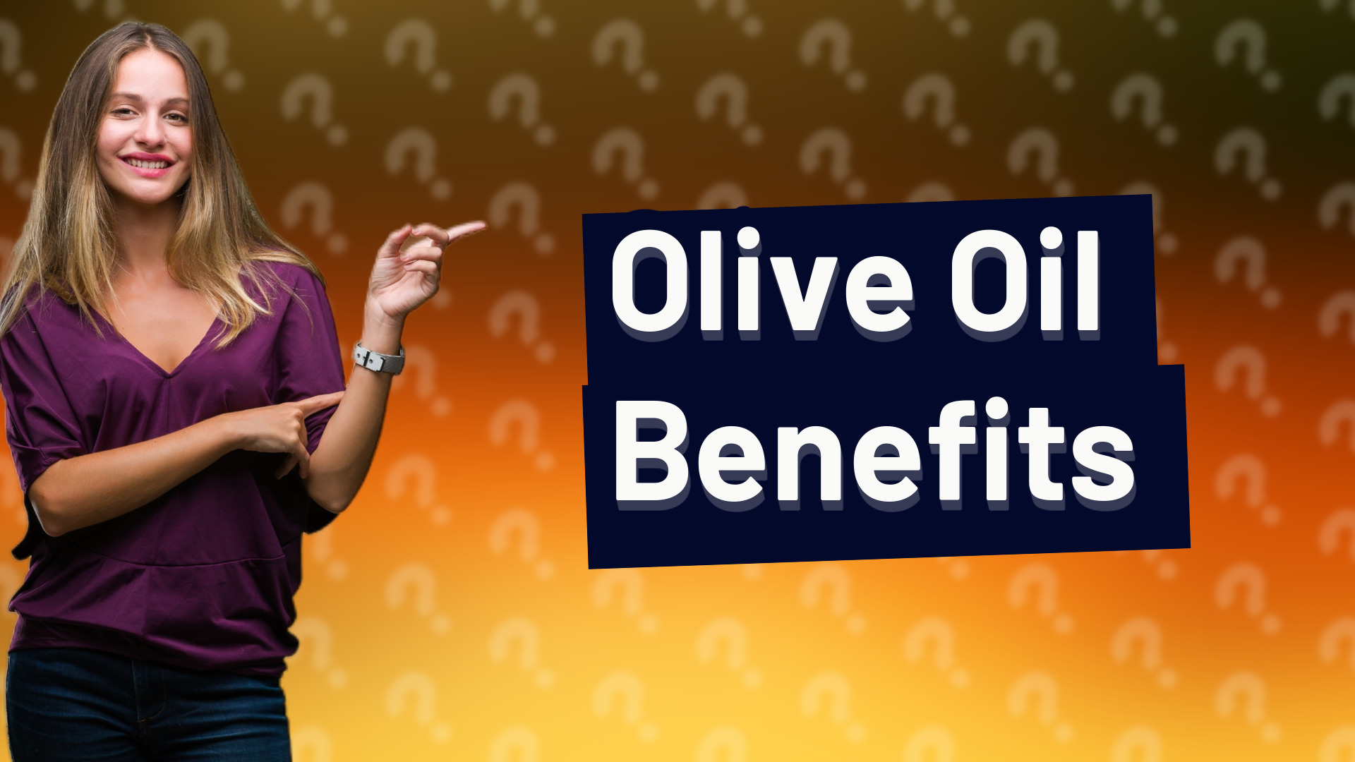 Olive Oil Benefits