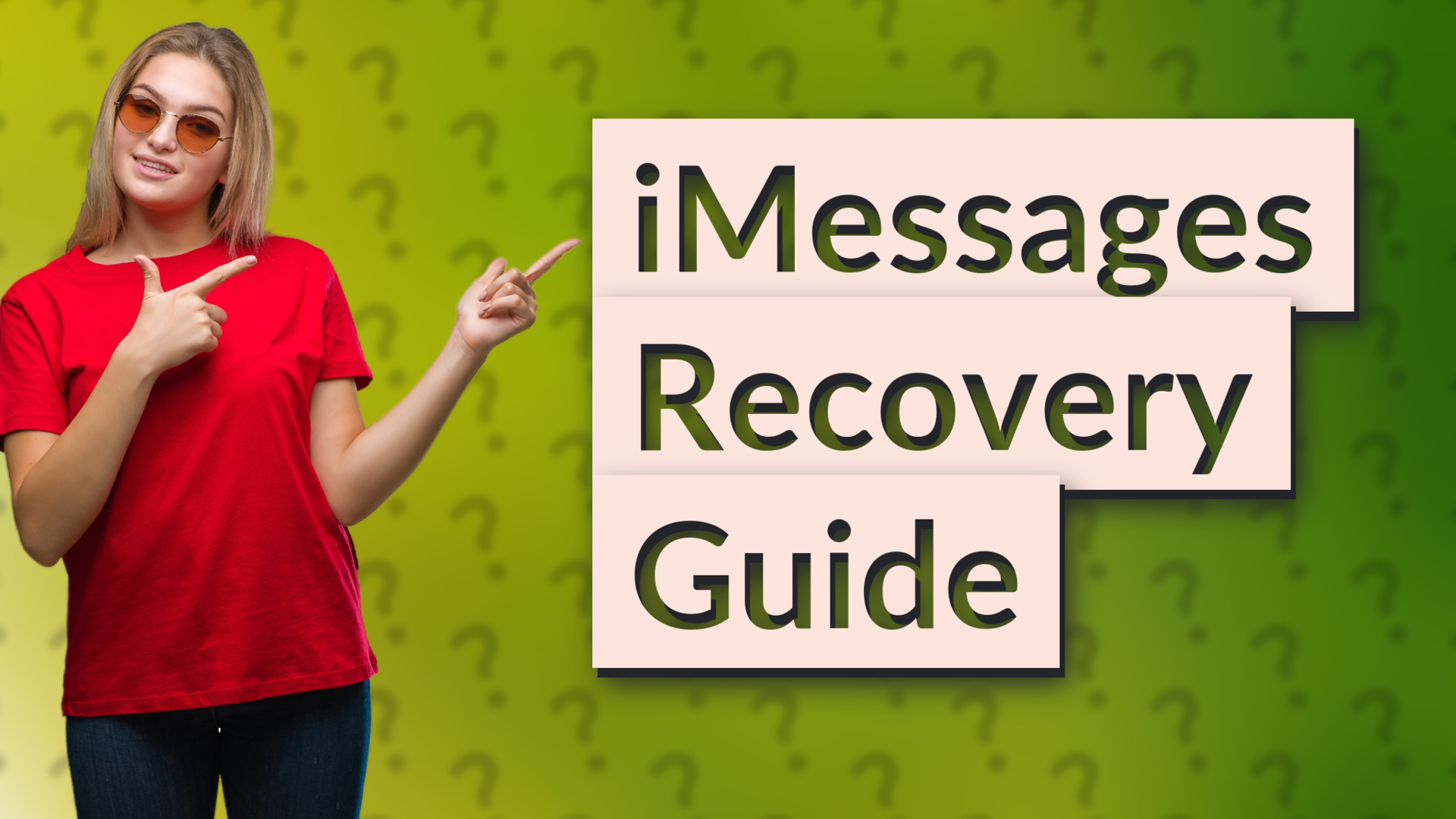 iMessages Recovery Guide