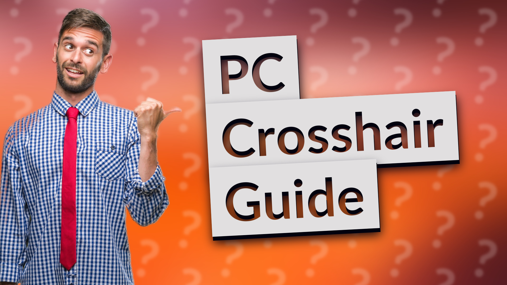 PC Crosshair Guide