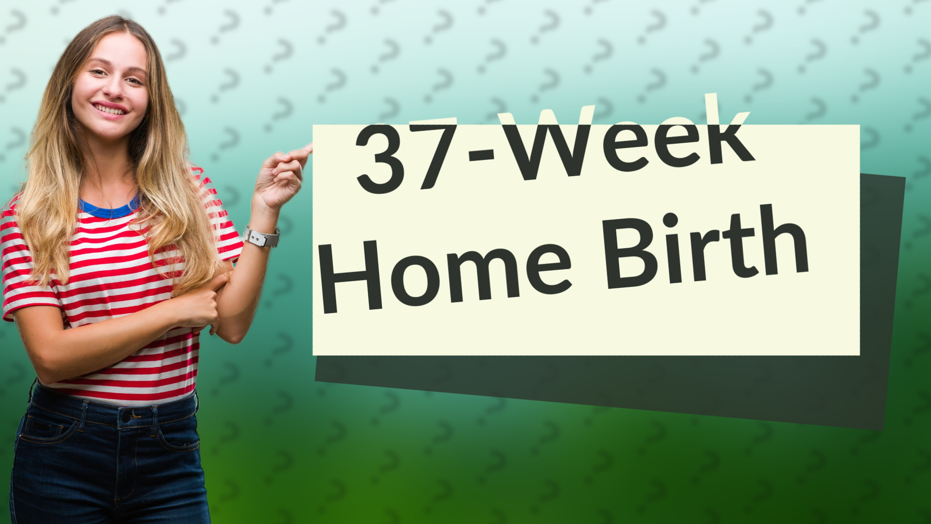 37-Week Home Birth