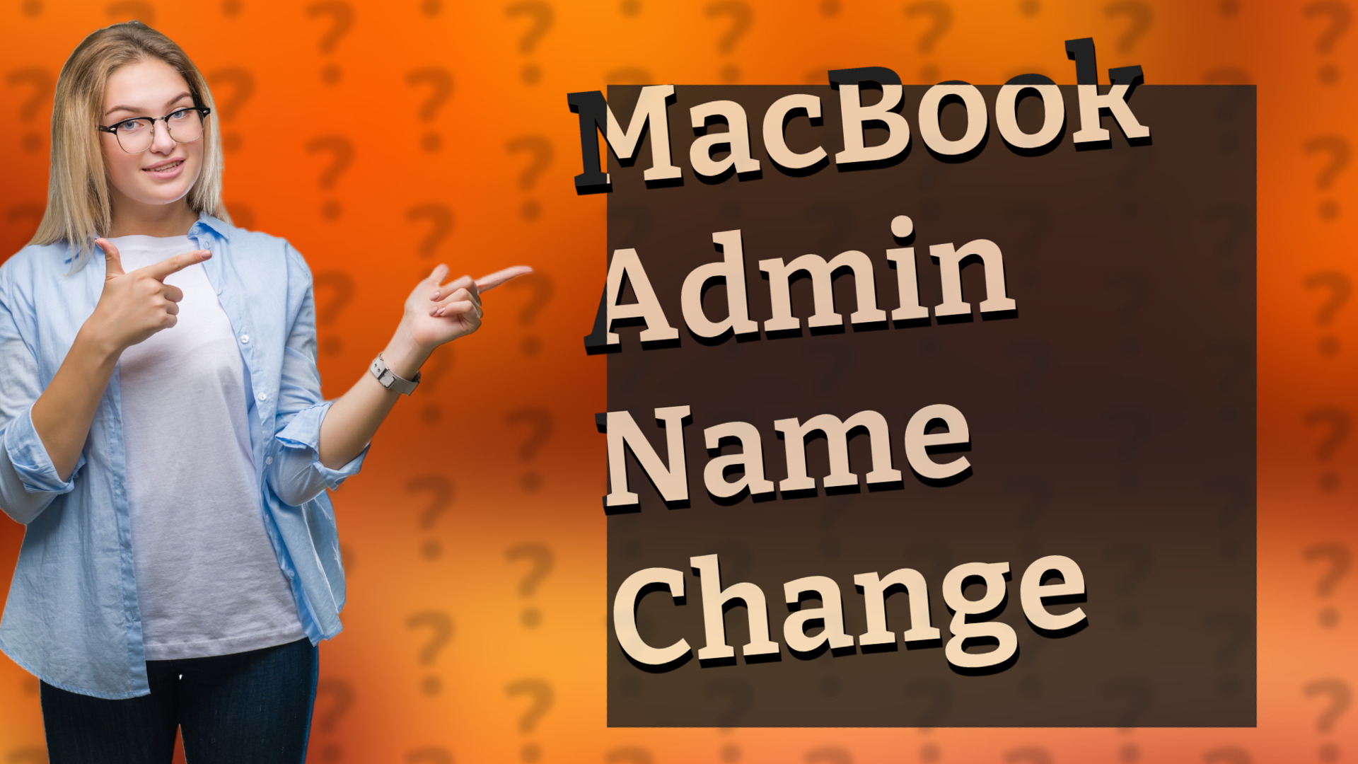 MacBook Admin Name Change
