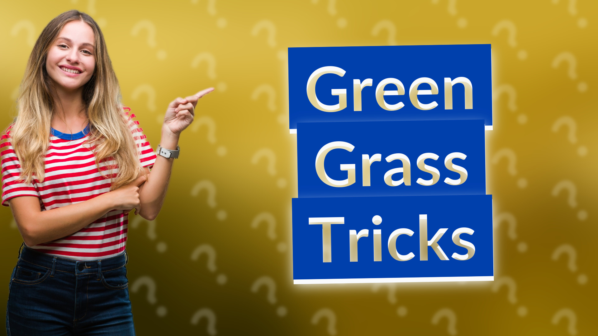 Green Grass Tricks