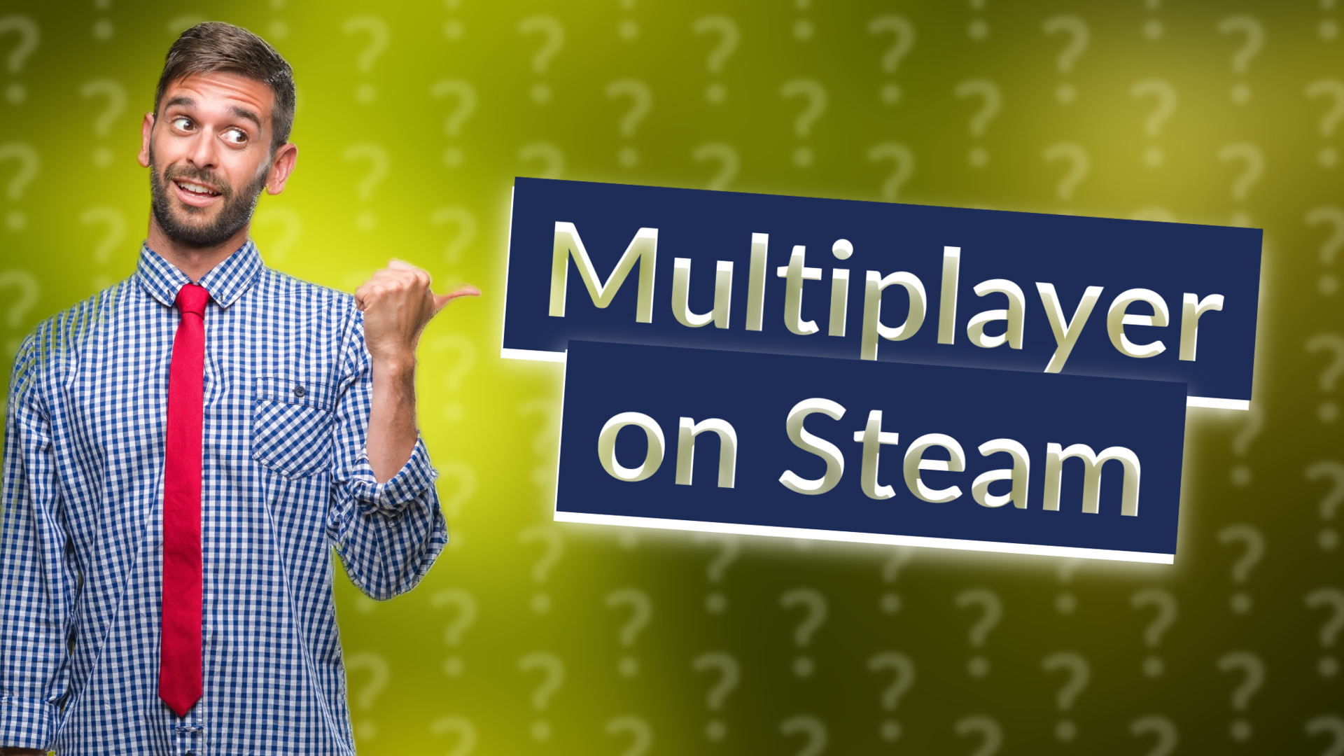Multiplayer on Steam