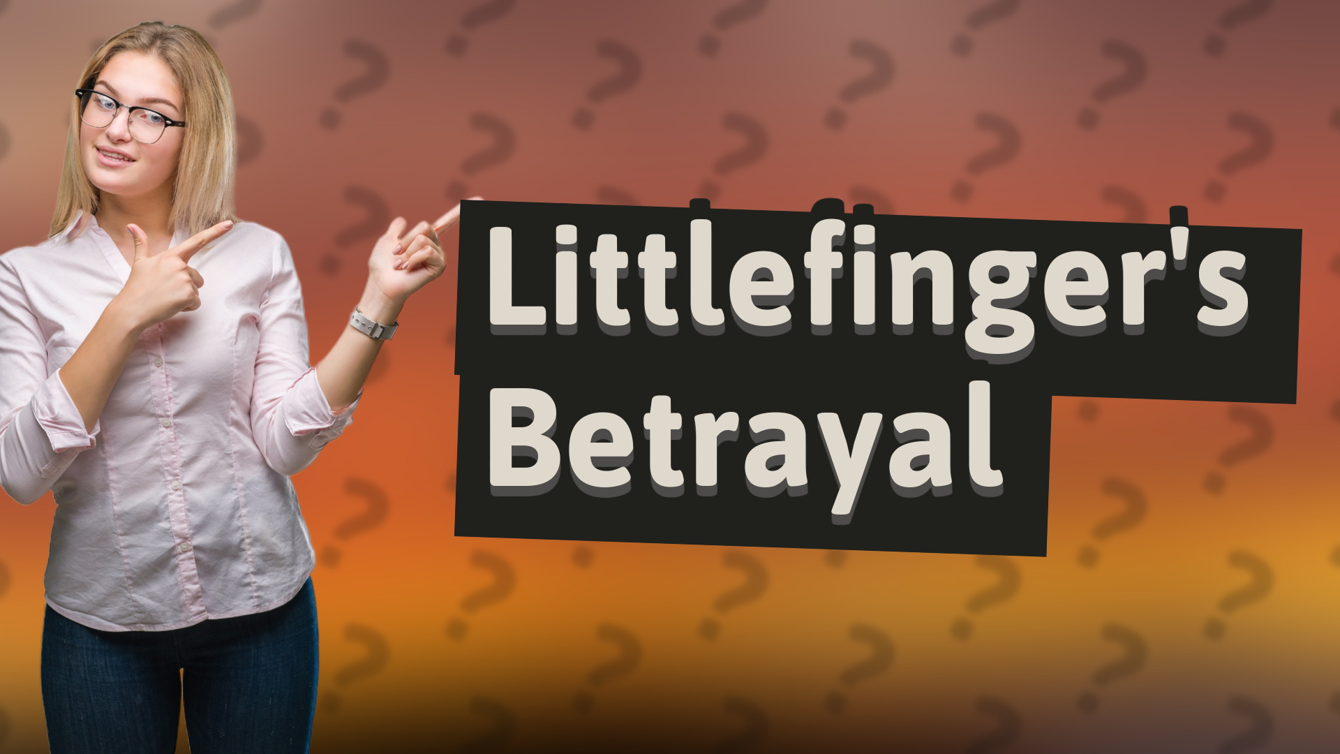 Littlefinger's Betrayal