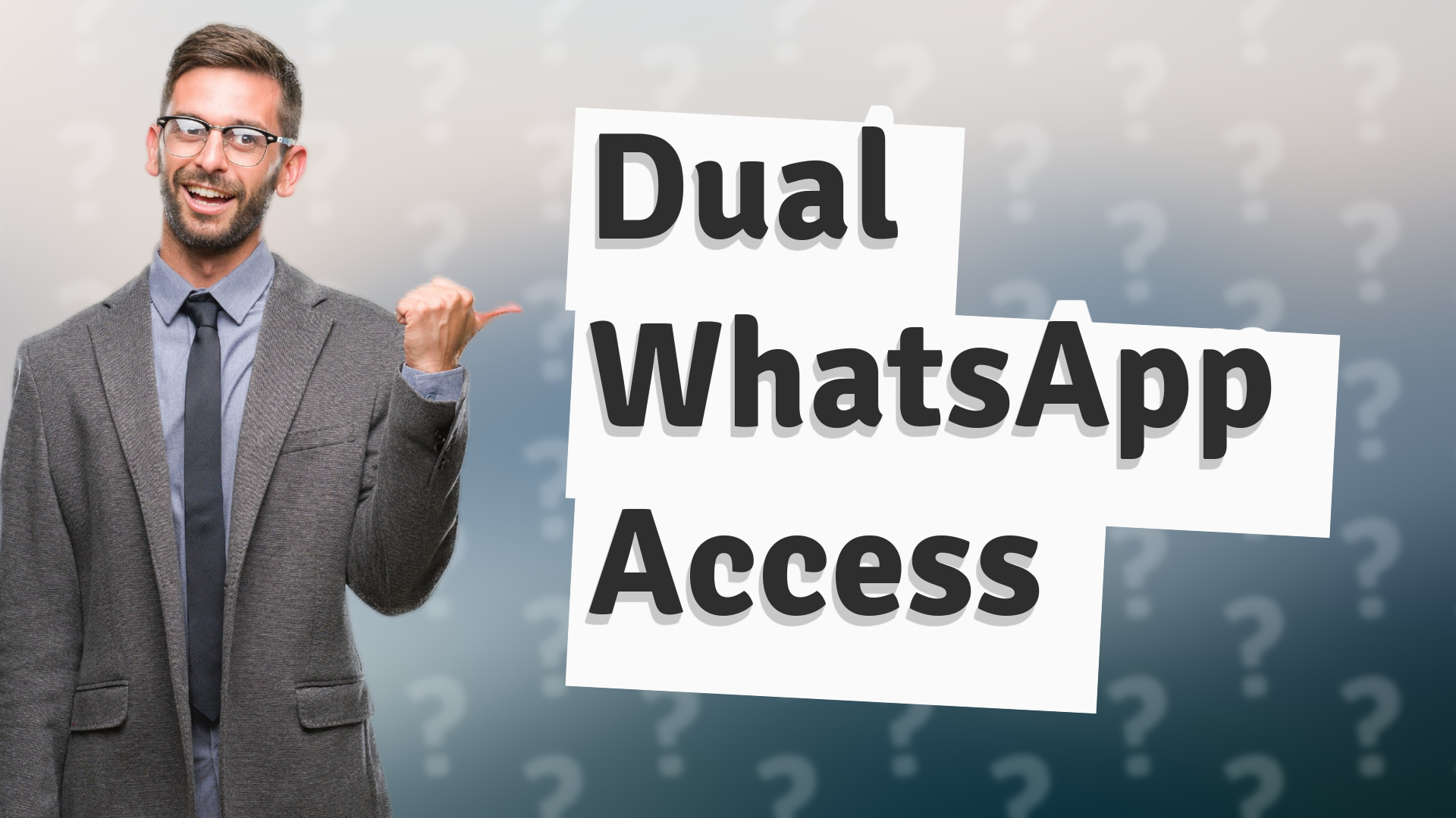 Dual WhatsApp Access