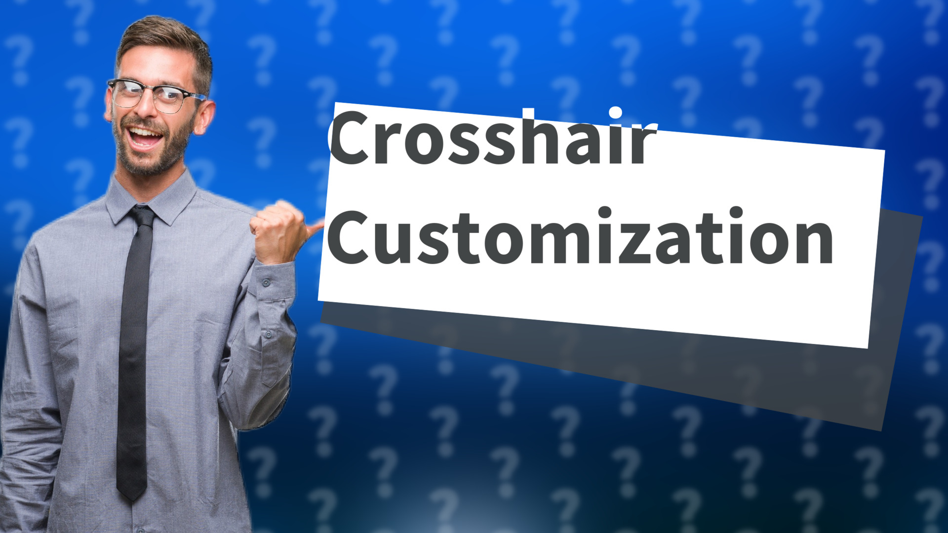 Crosshair Customization