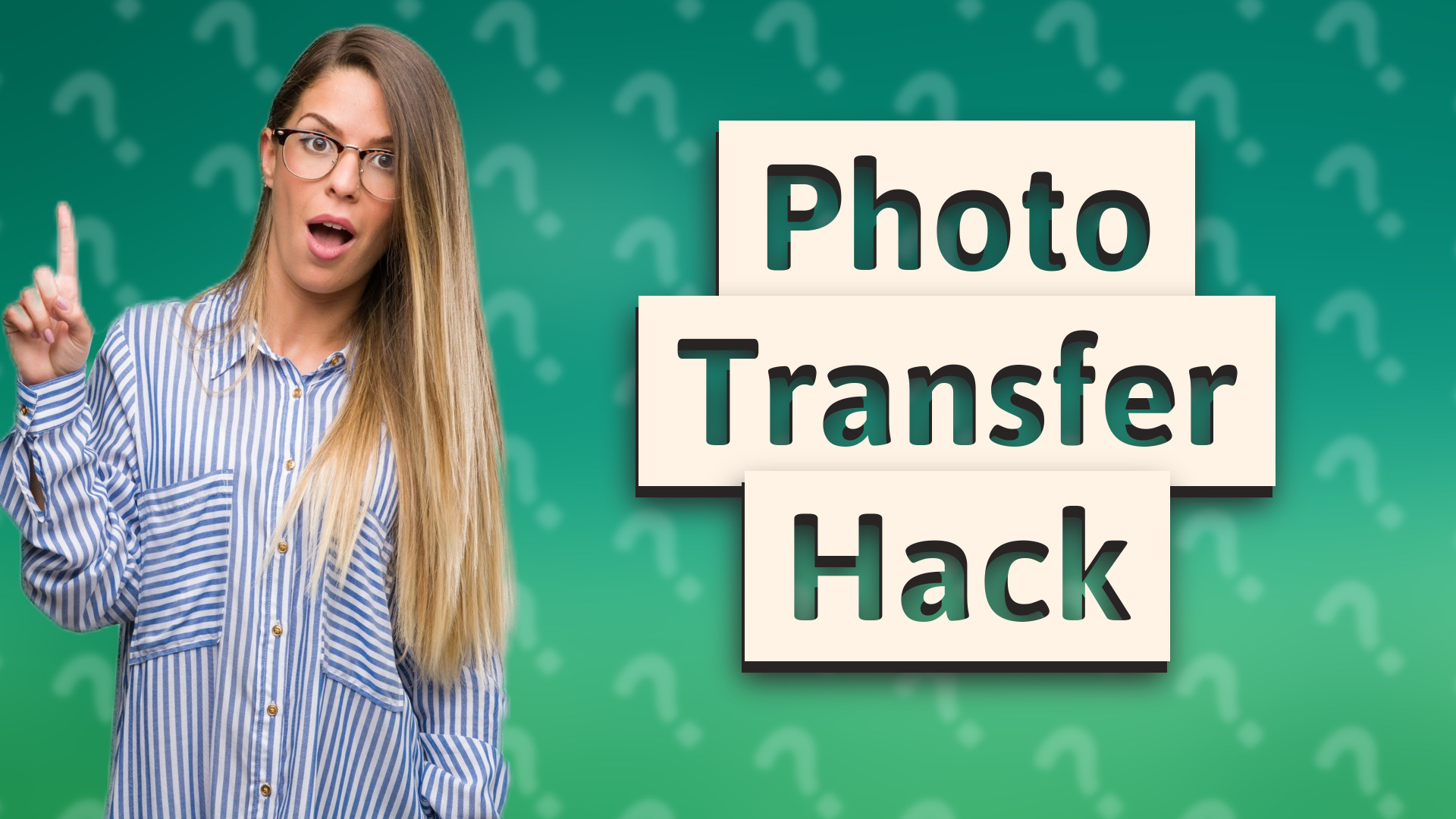 Photo Transfer Hack