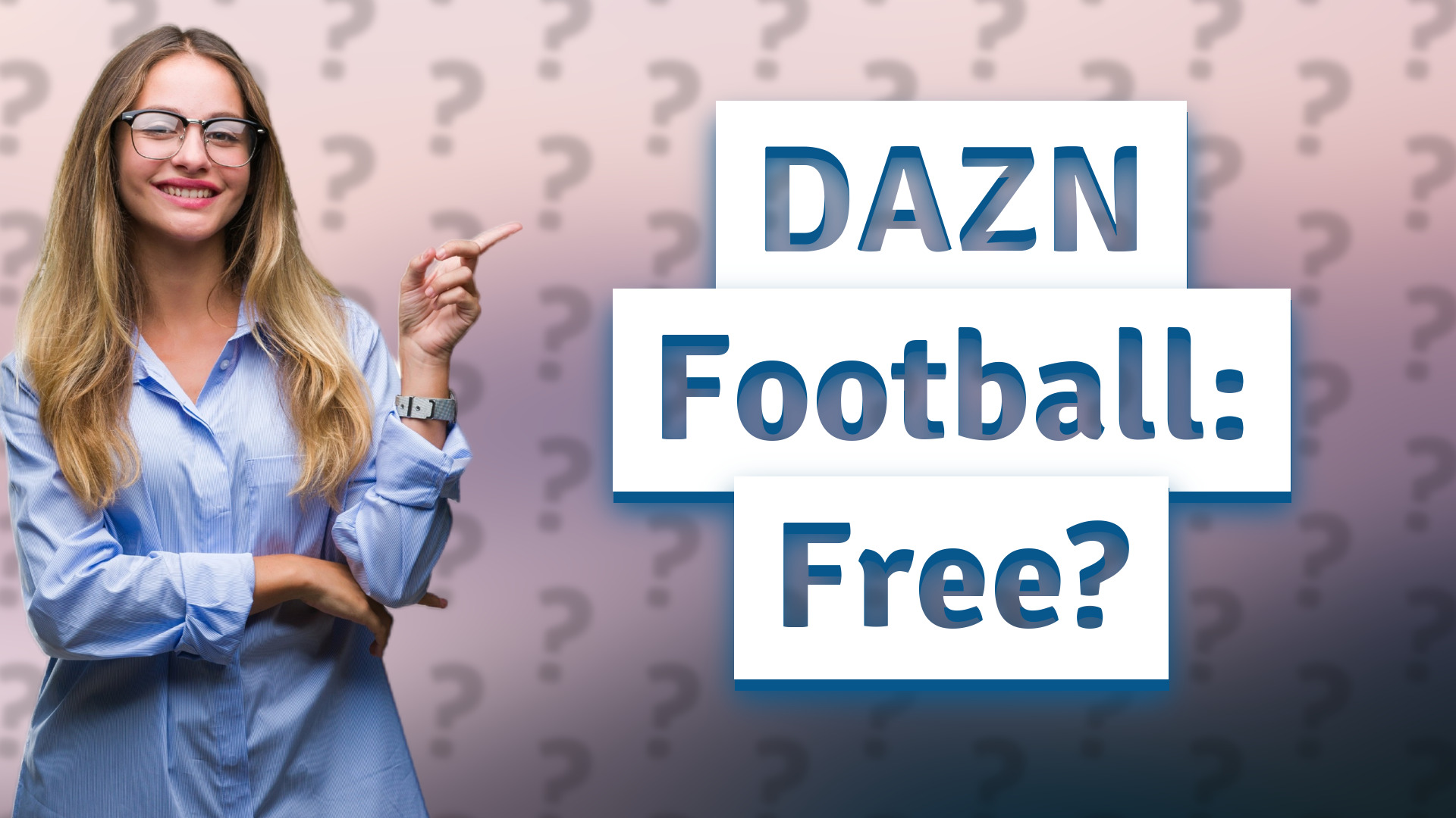 DAZN Football: Free?