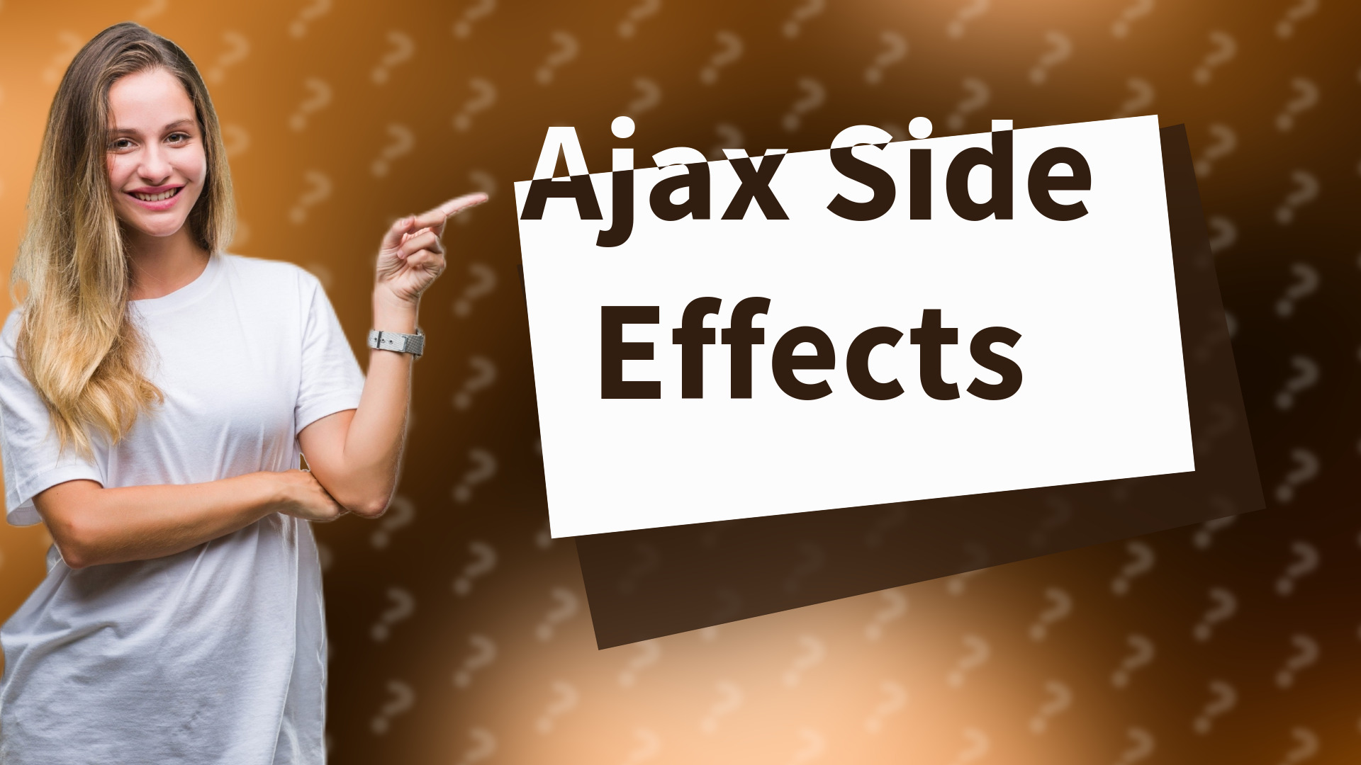 Ajax Side Effects