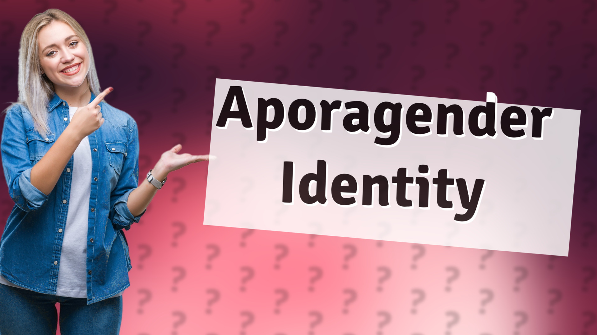 Aporagender Identity