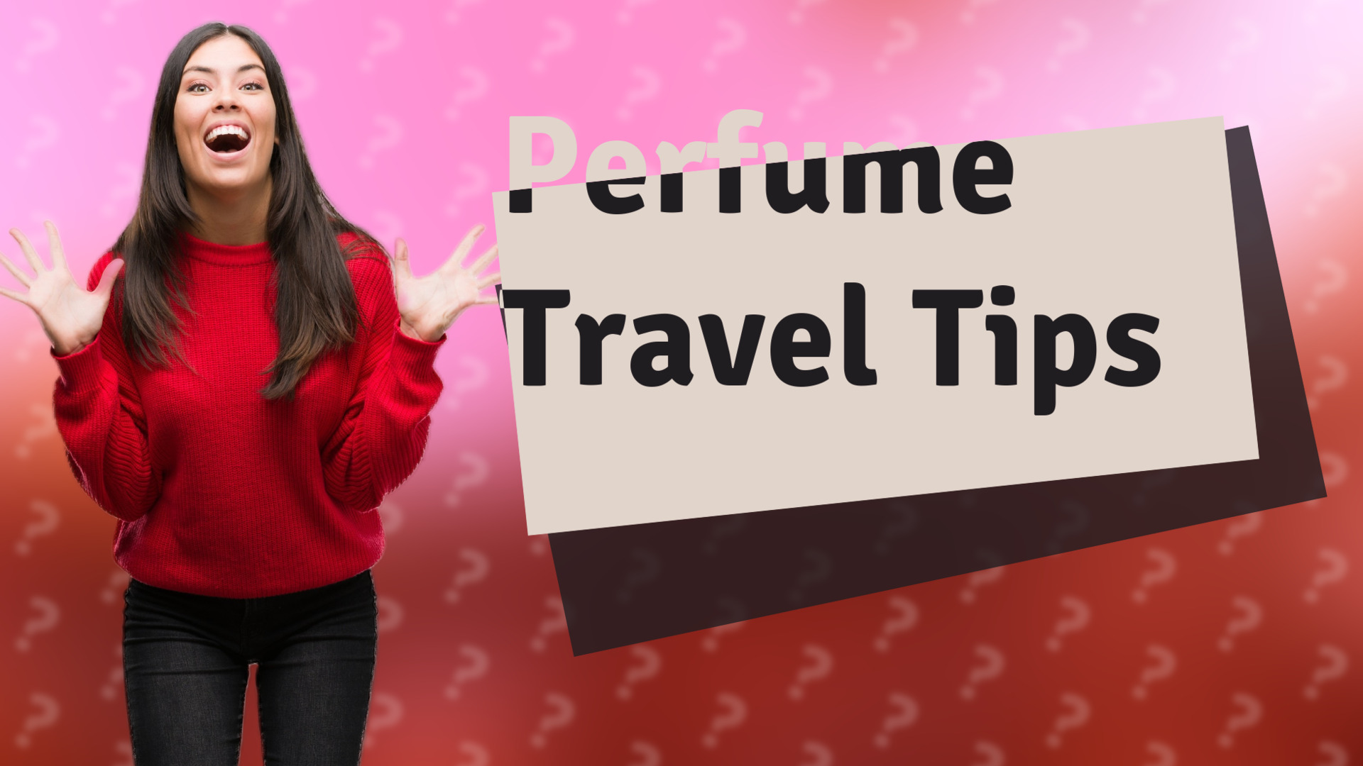 Perfume Travel Tips