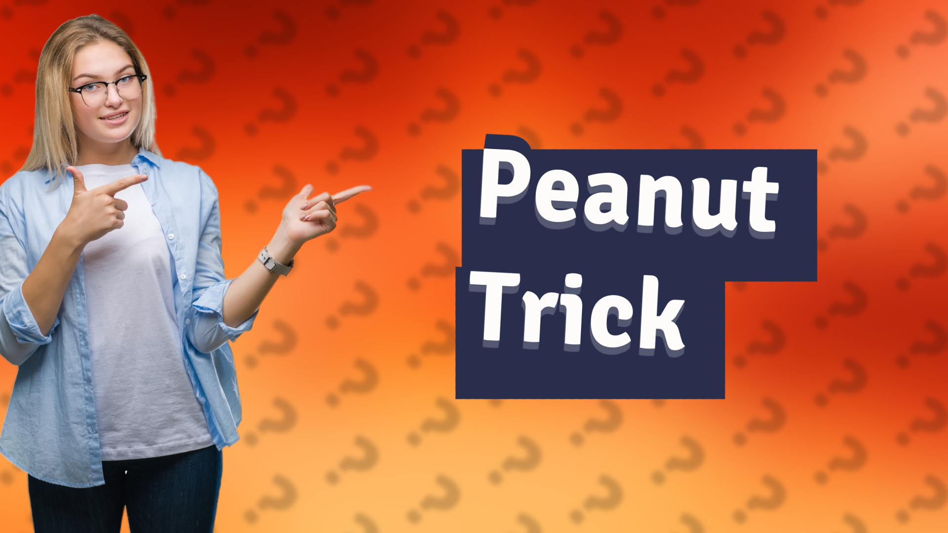 Peanut Trick