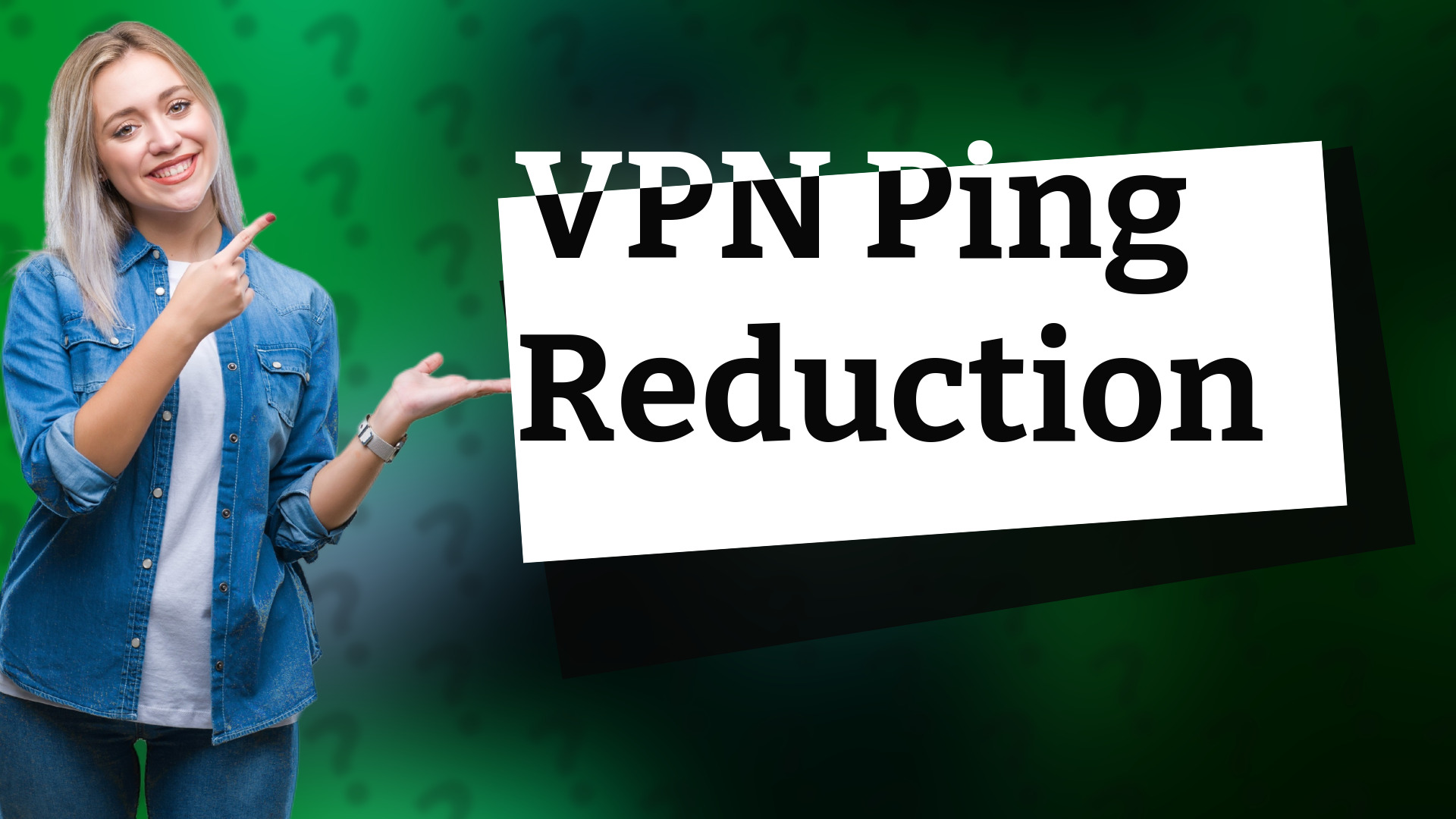 VPN Ping Reduction