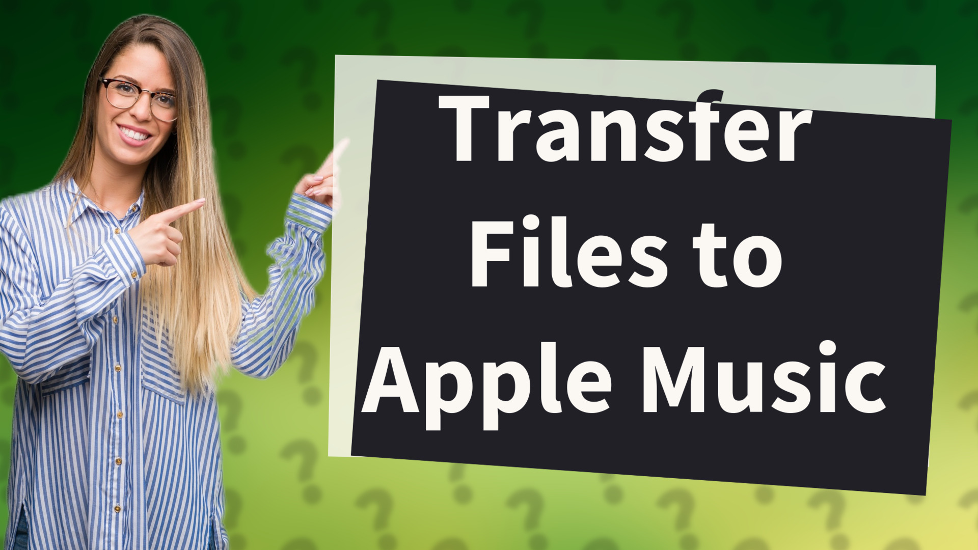 Transfer Files to Apple Music