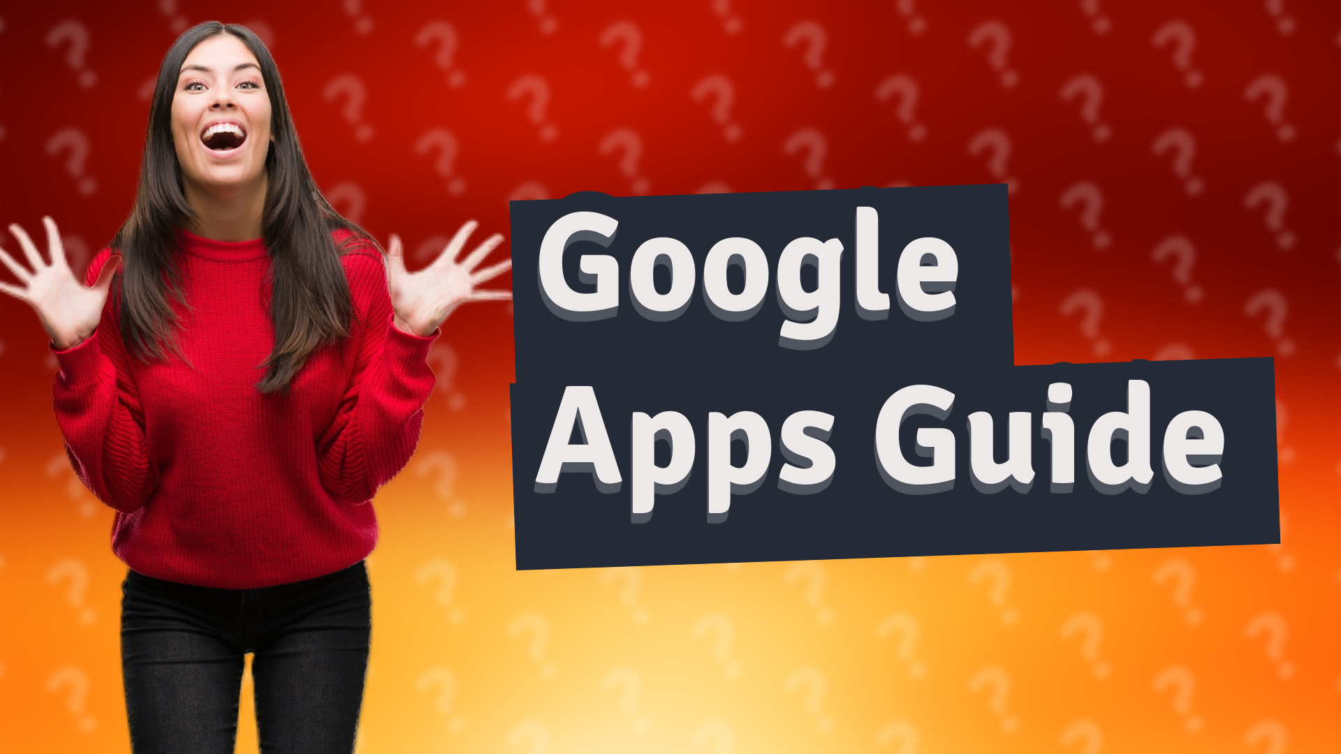 Google Apps Guide