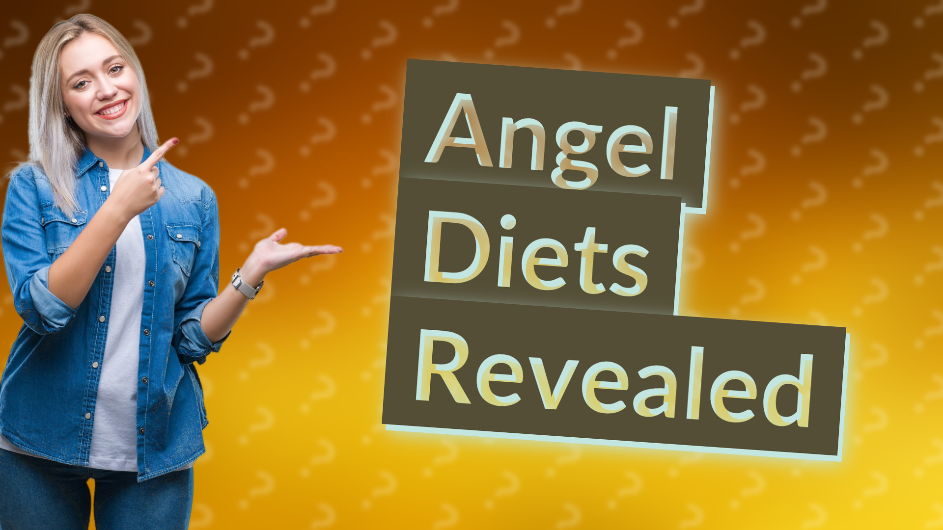 Angel Diets Revealed
