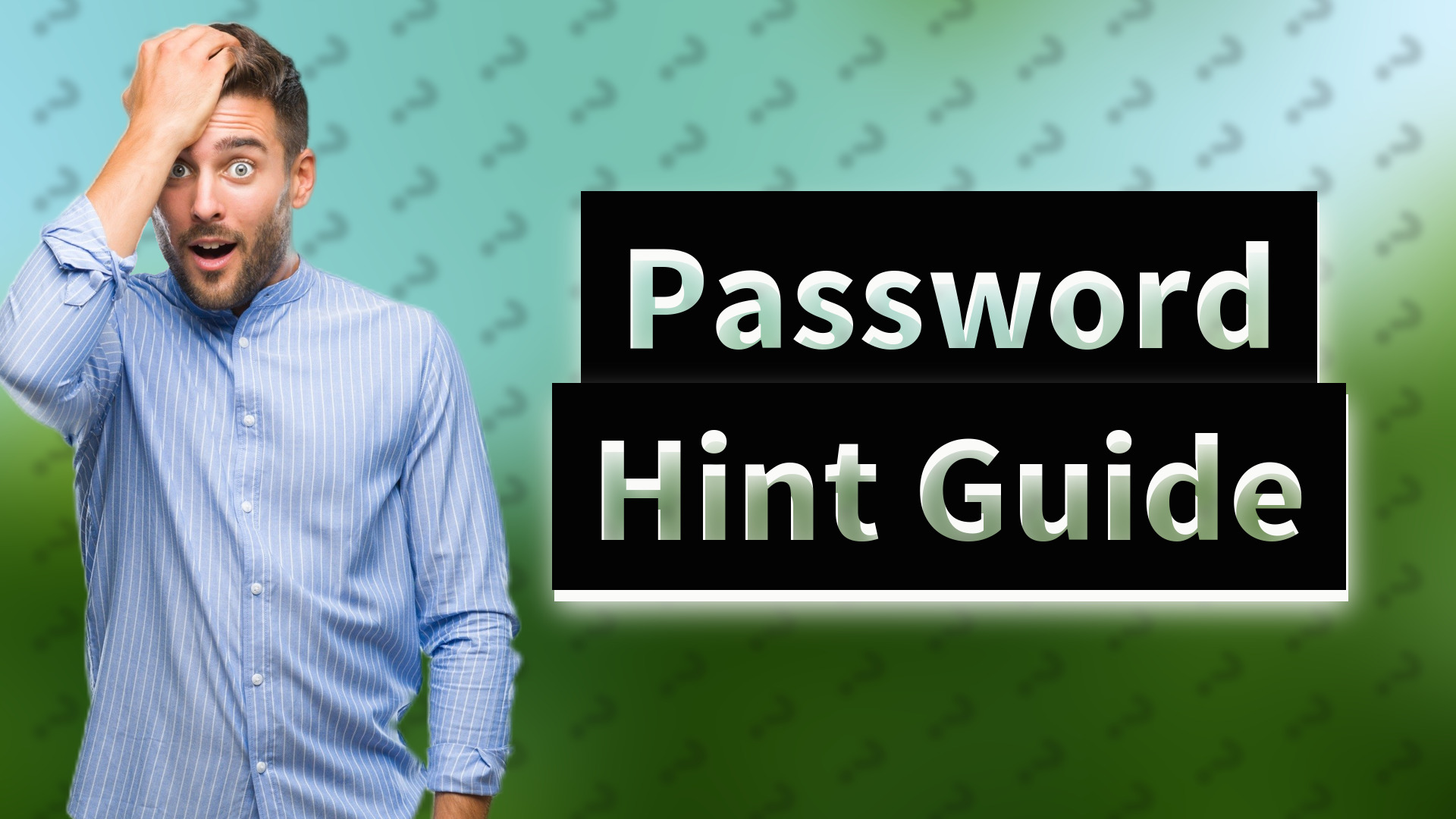 Password Hint Guide