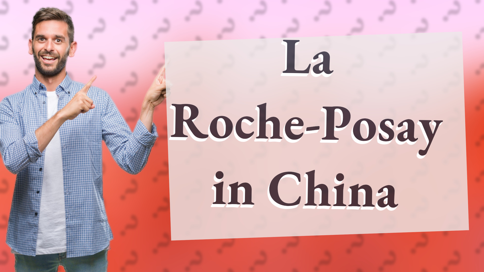 La Roche-Posay in China