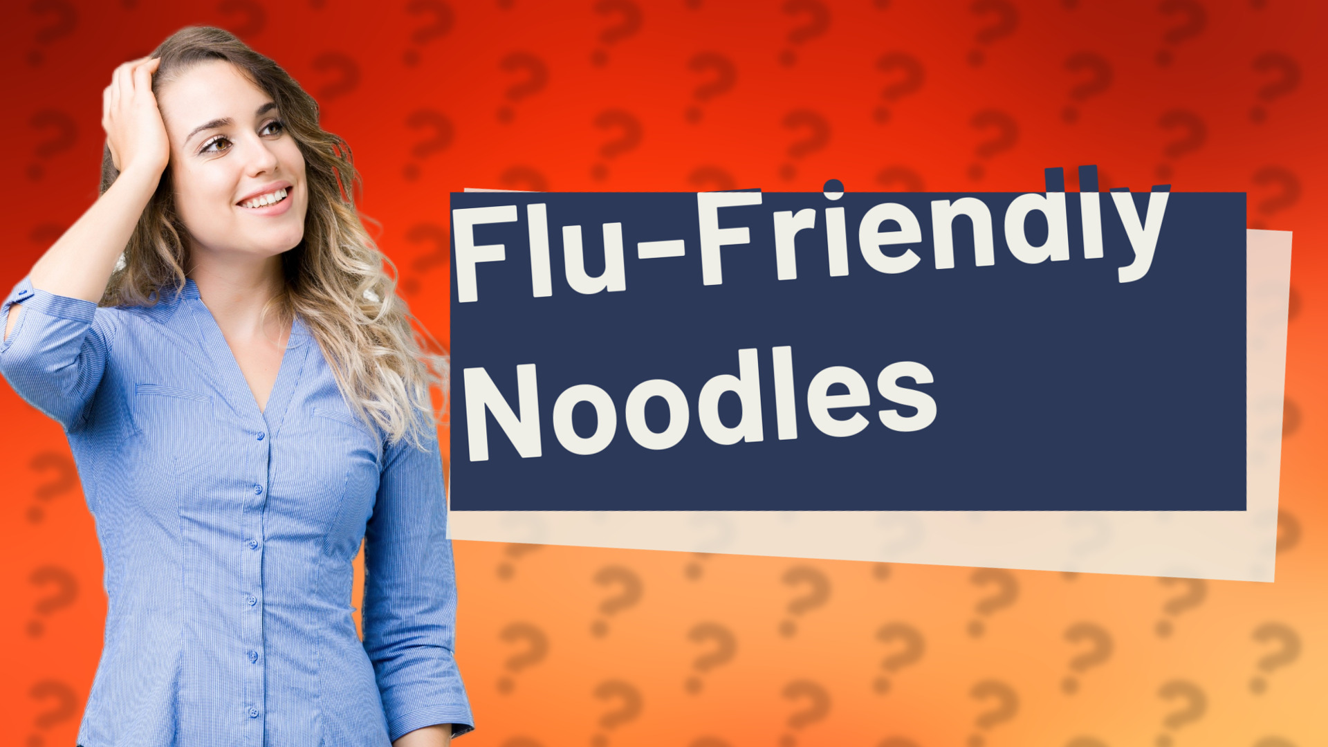 Flu-Friendly Noodles