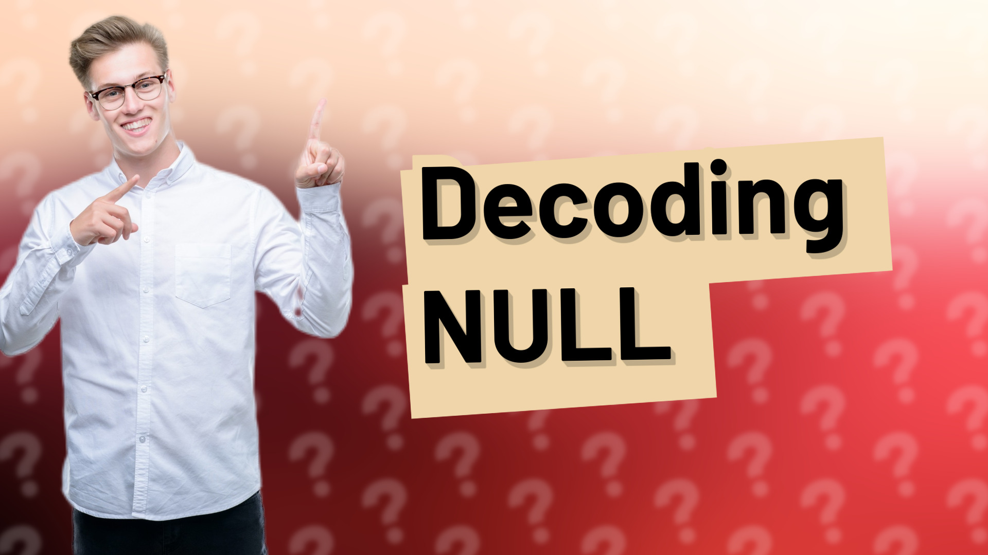 Decoding NULL