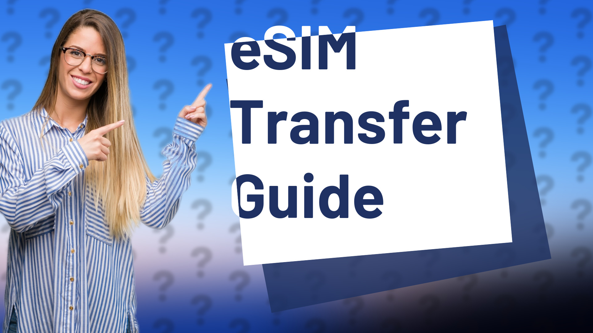 eSIM Transfer Guide