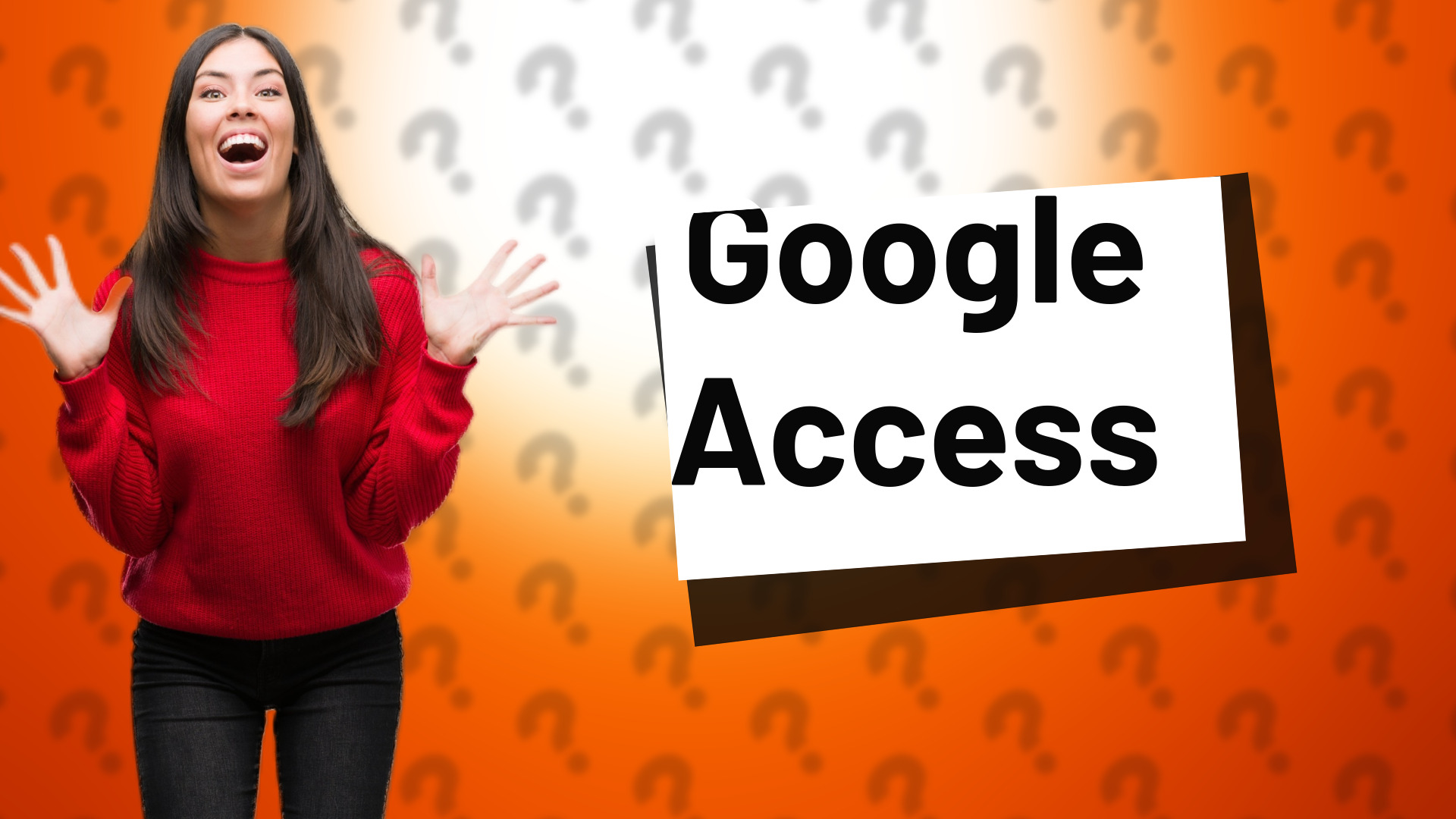 Google Access