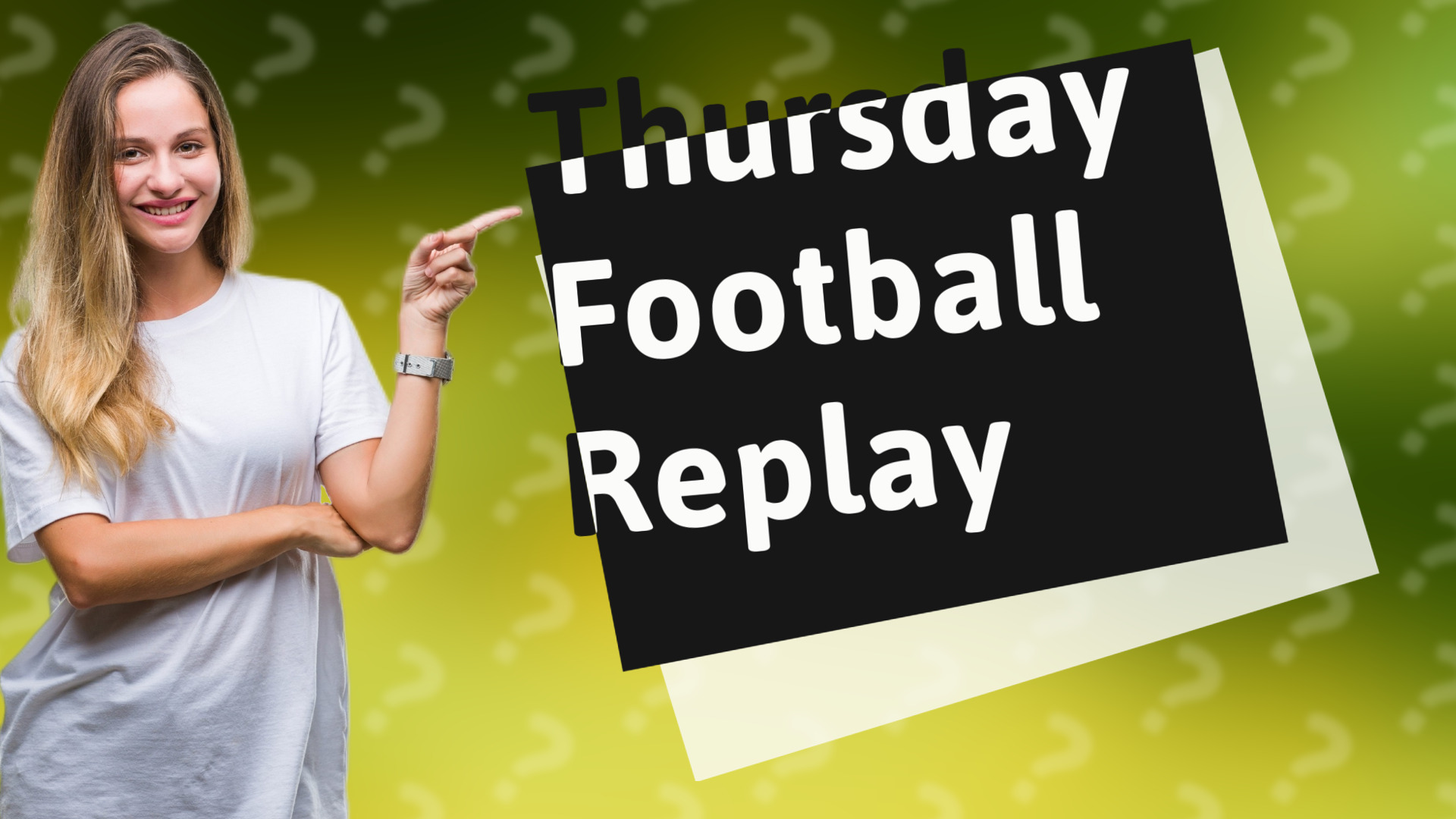Thursday Football Replay