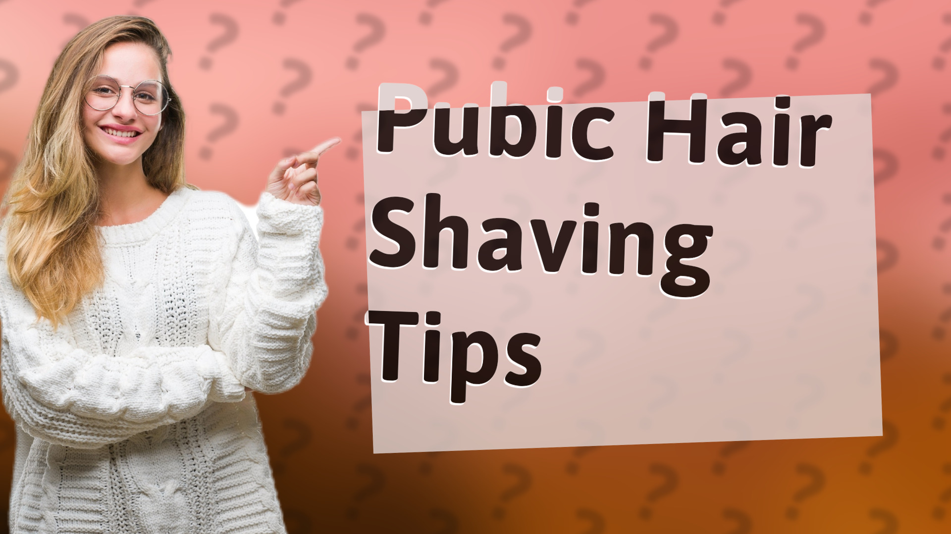 Pubic Hair Shaving Tips