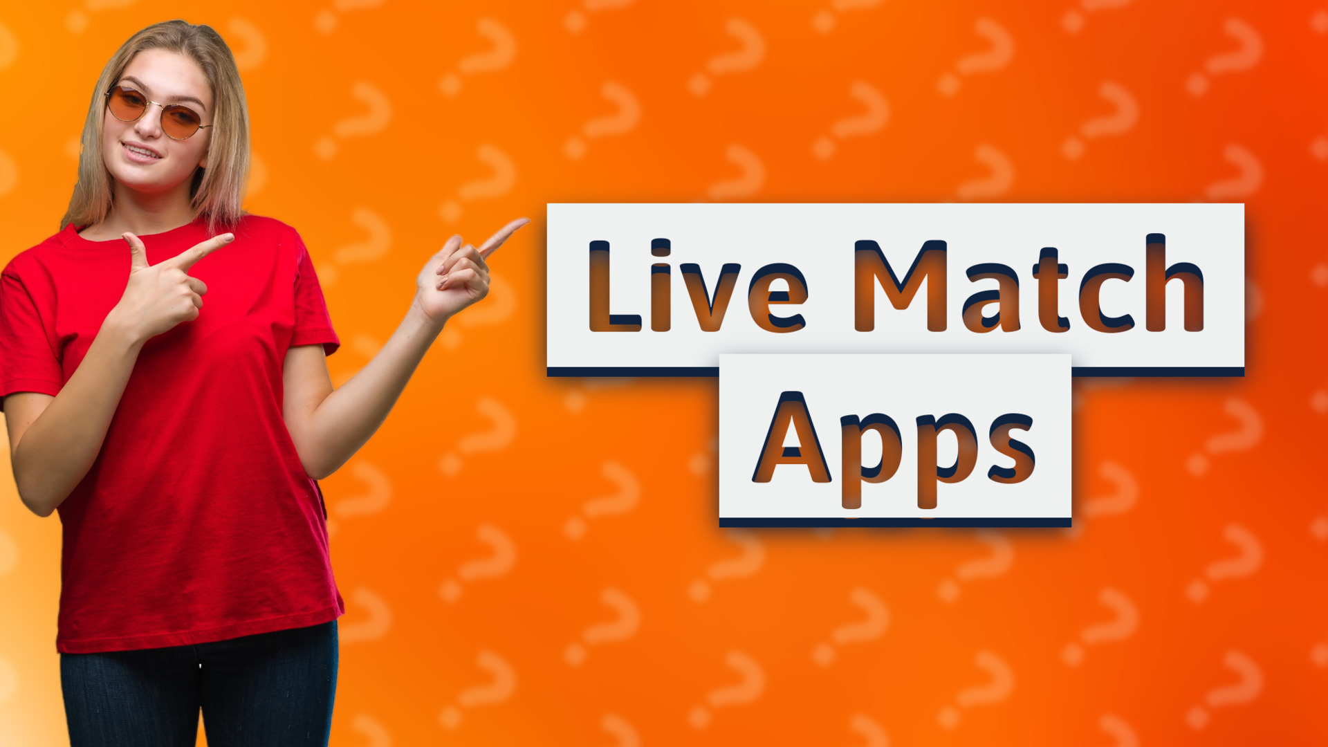 Live Match Apps