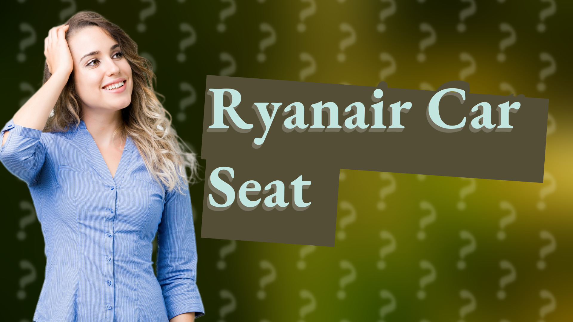 Ryanair Car Seat