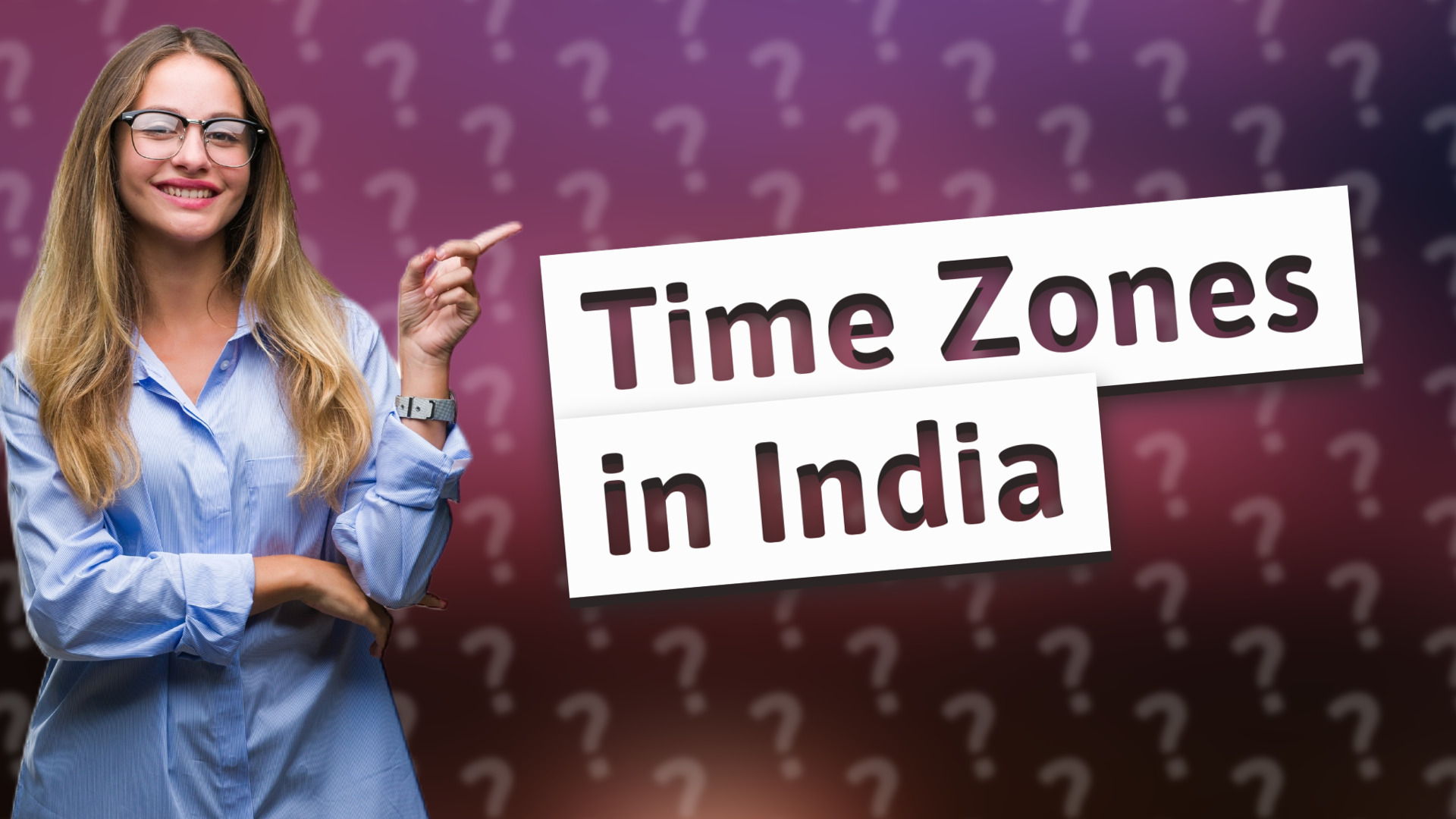 Time Zones in India