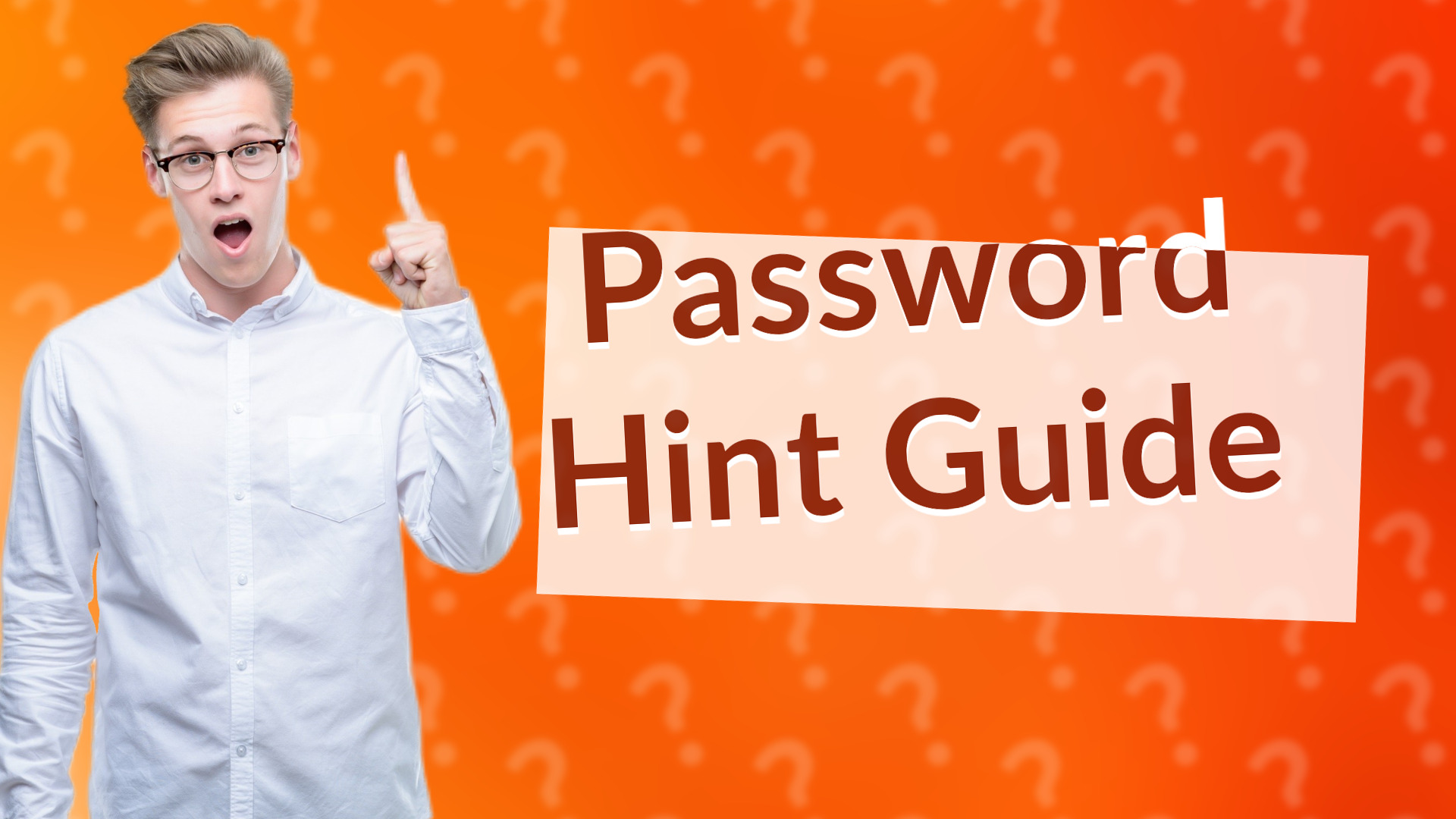 Password Hint Guide