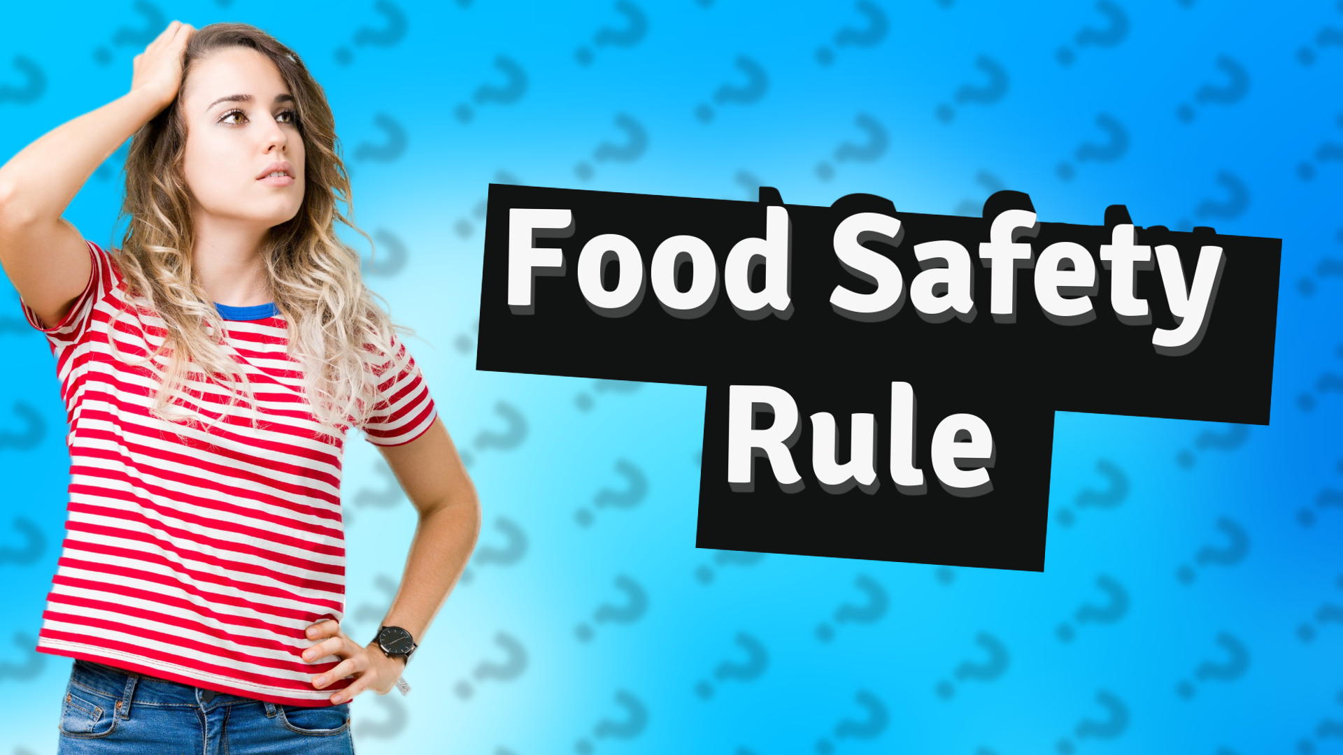 Food Safety Rule