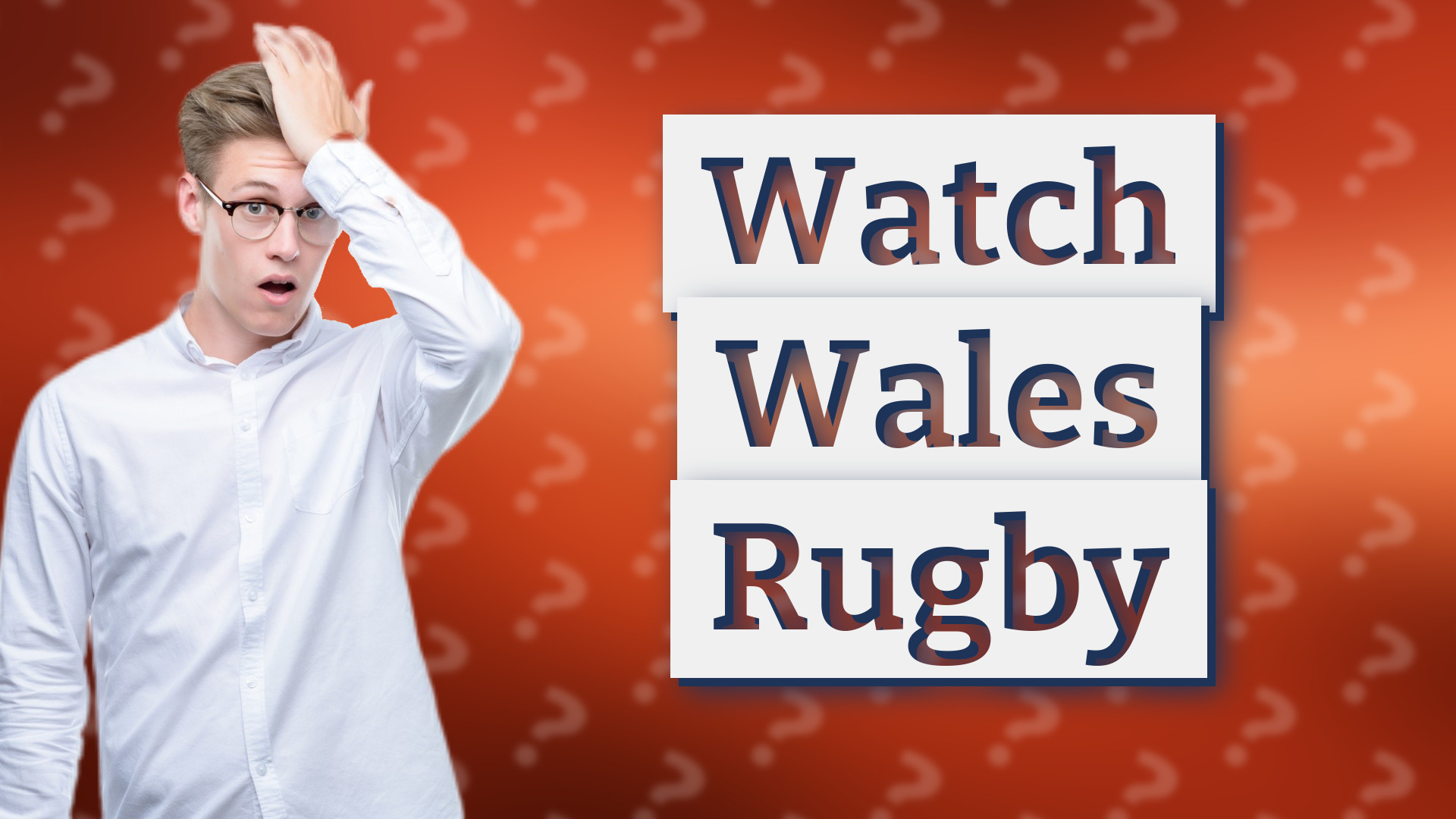 Watch Wales Rugby