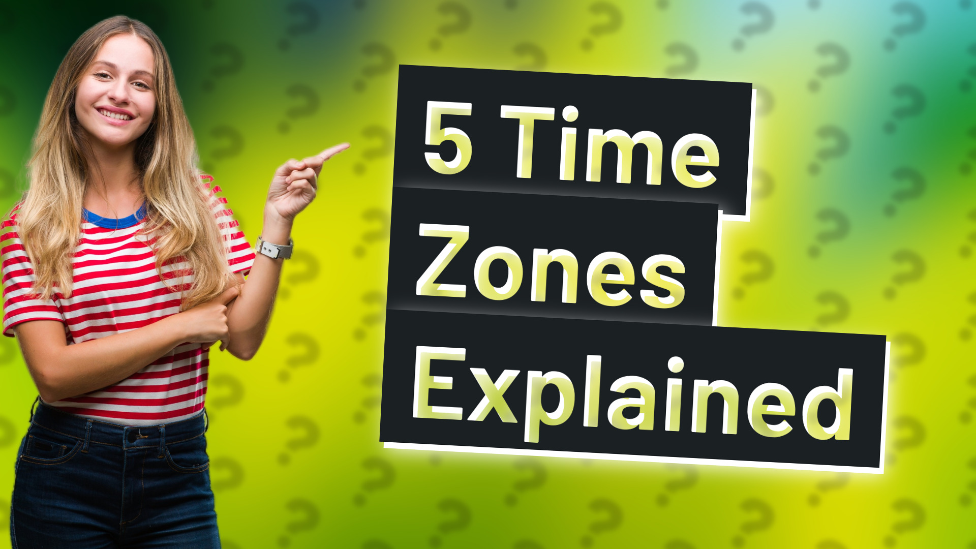 5 Time Zones Explained