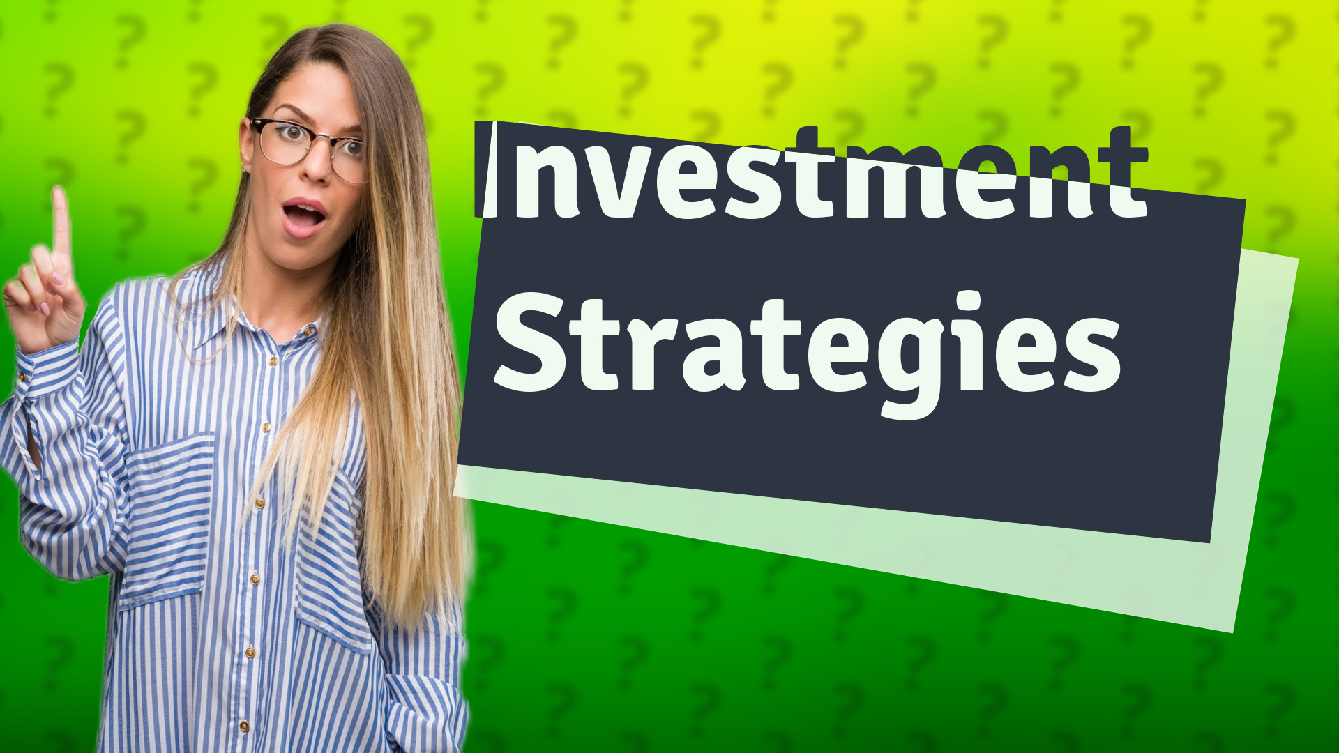 Investment Strategies