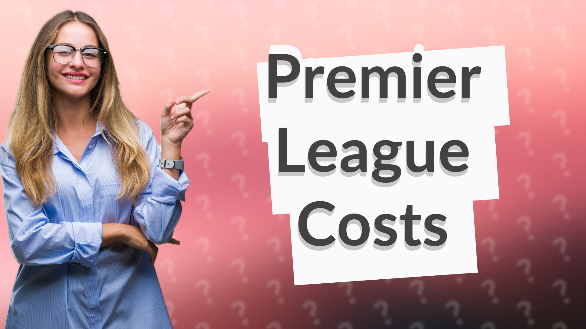 Premier League Costs