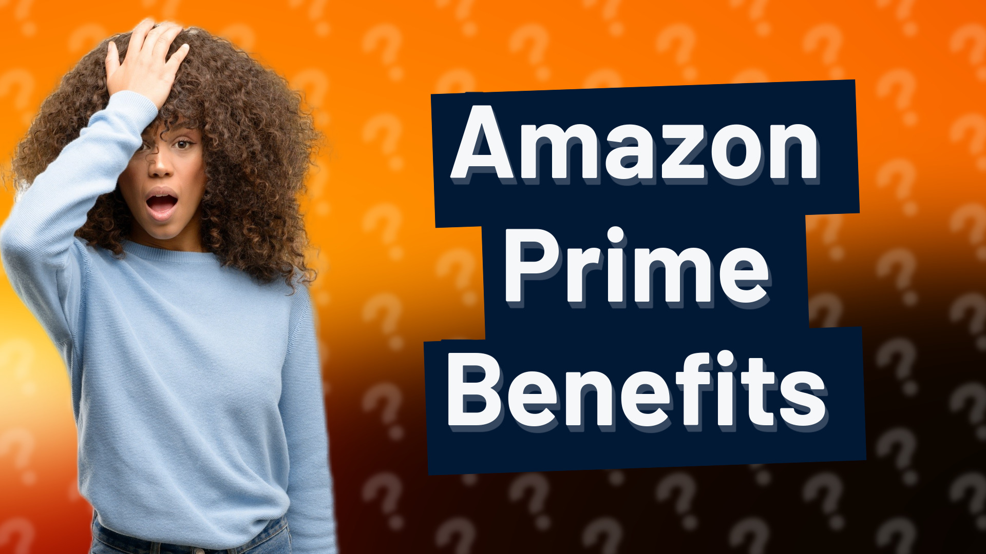 Amazon Prime Benefits