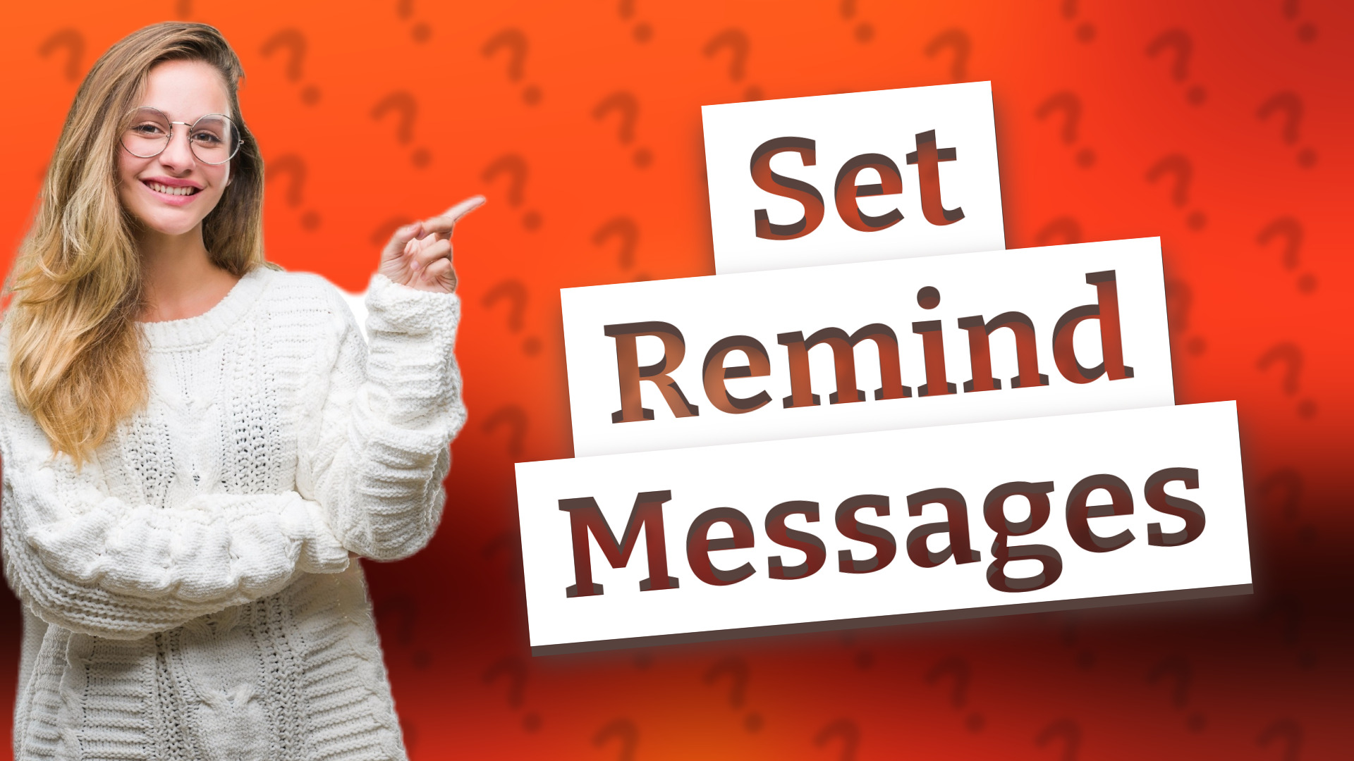 Set Remind Messages