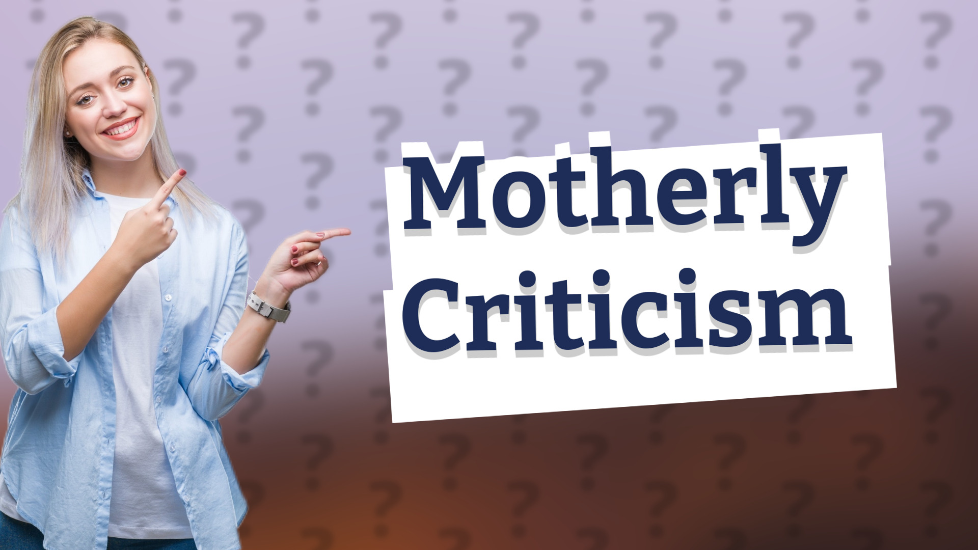 Motherly Criticism