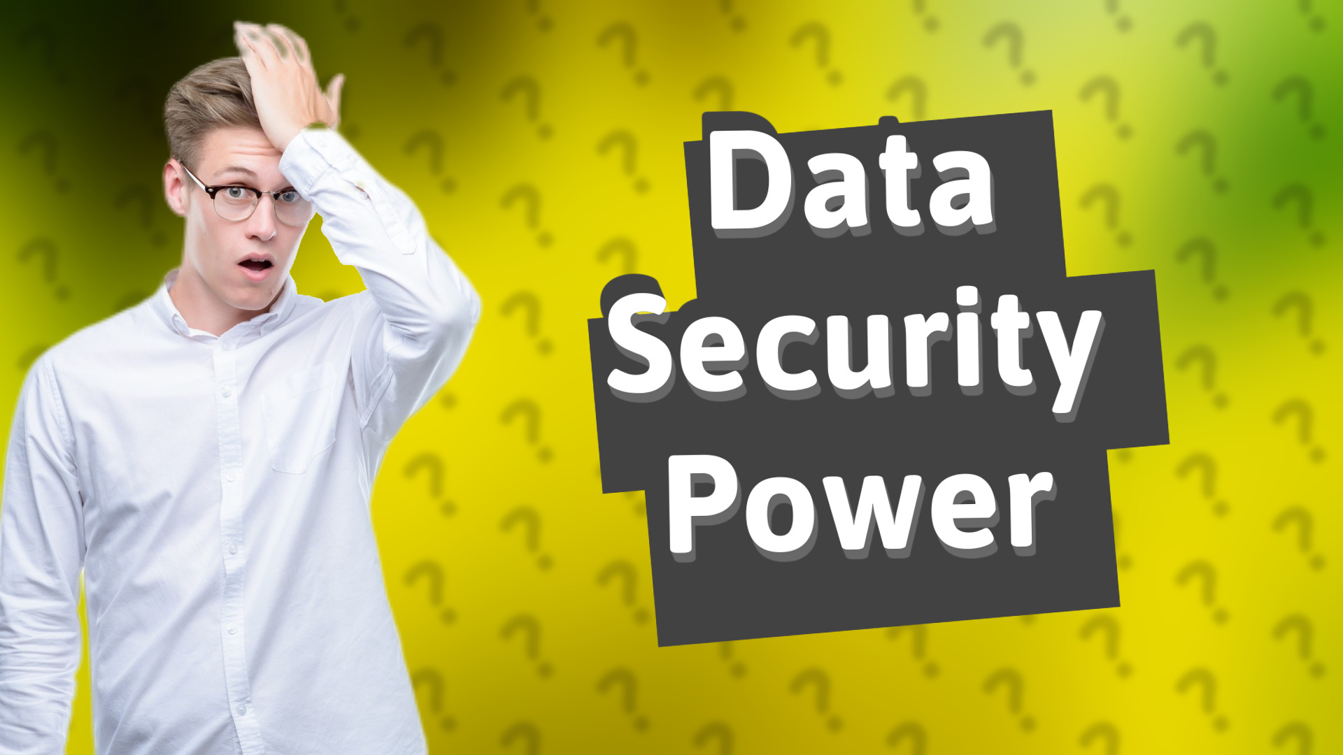 Data Security Power