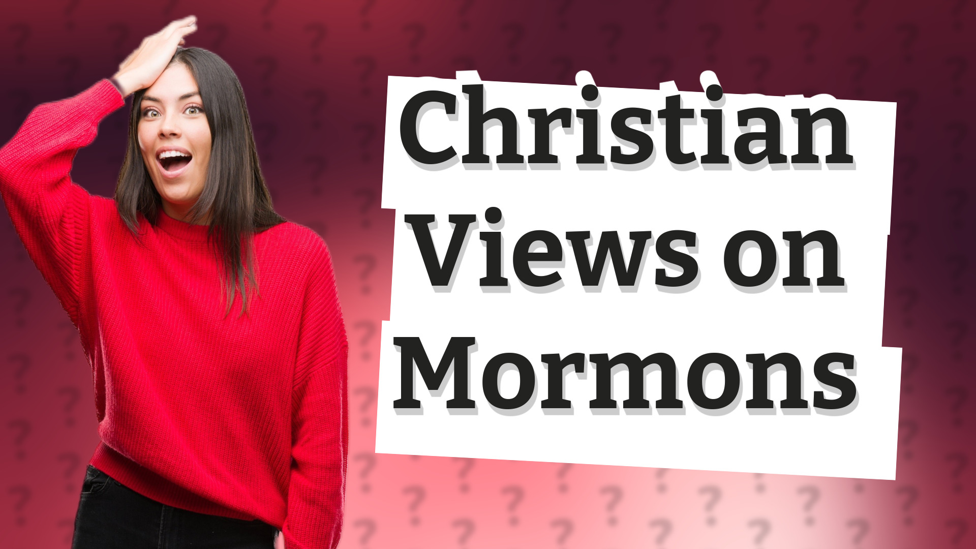 Christian Views on Mormons
