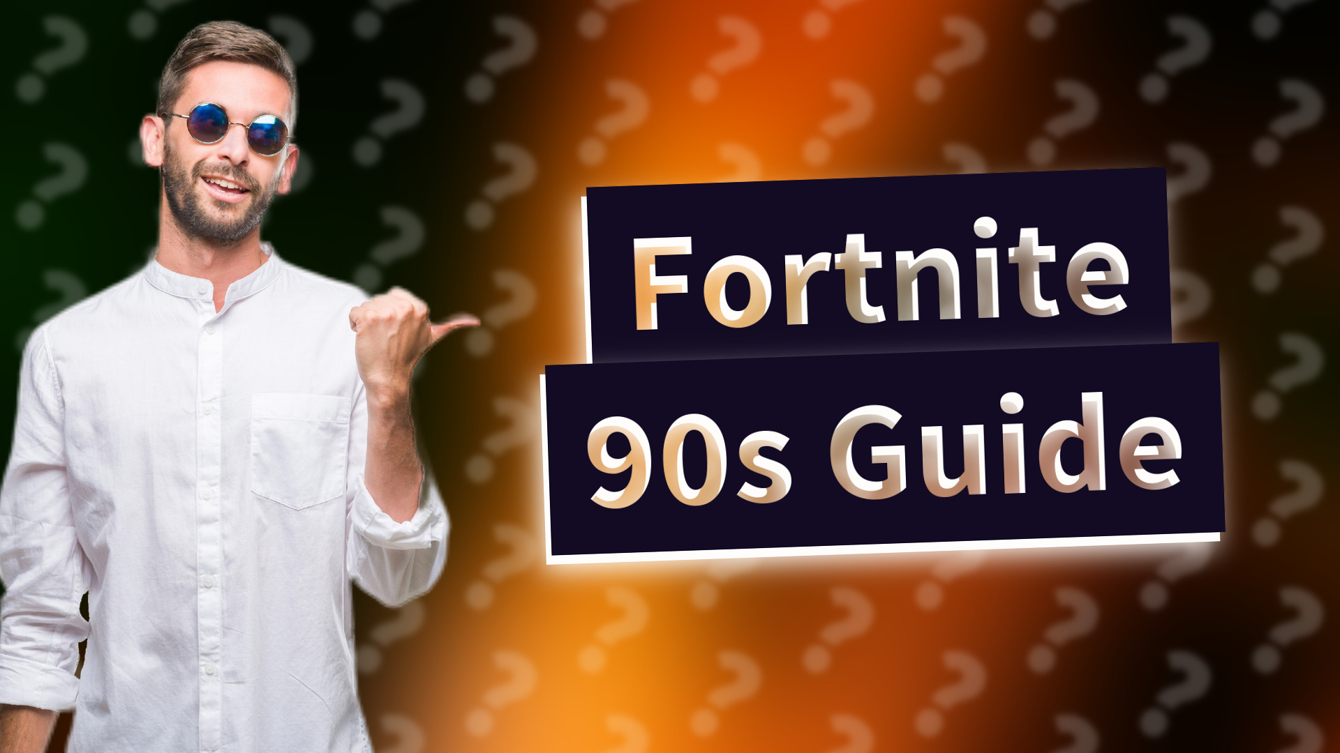Fortnite 90s Guide