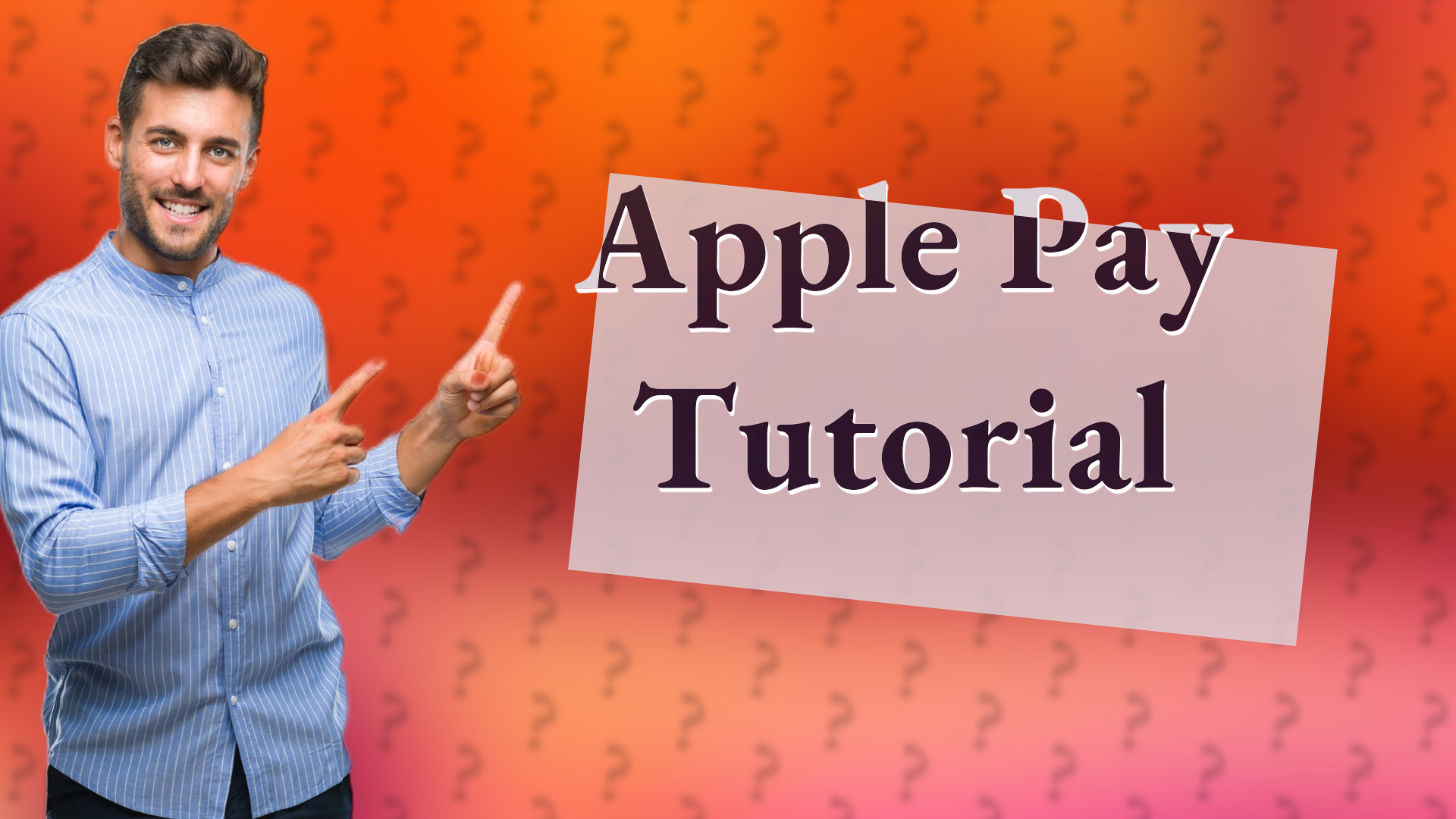 Apple Pay Tutorial