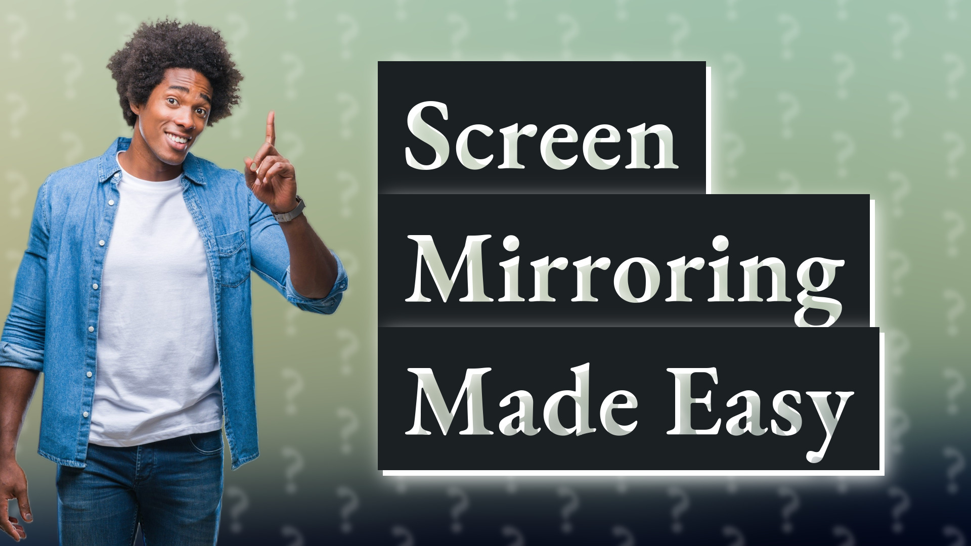 Screen Mirroring Made Easy