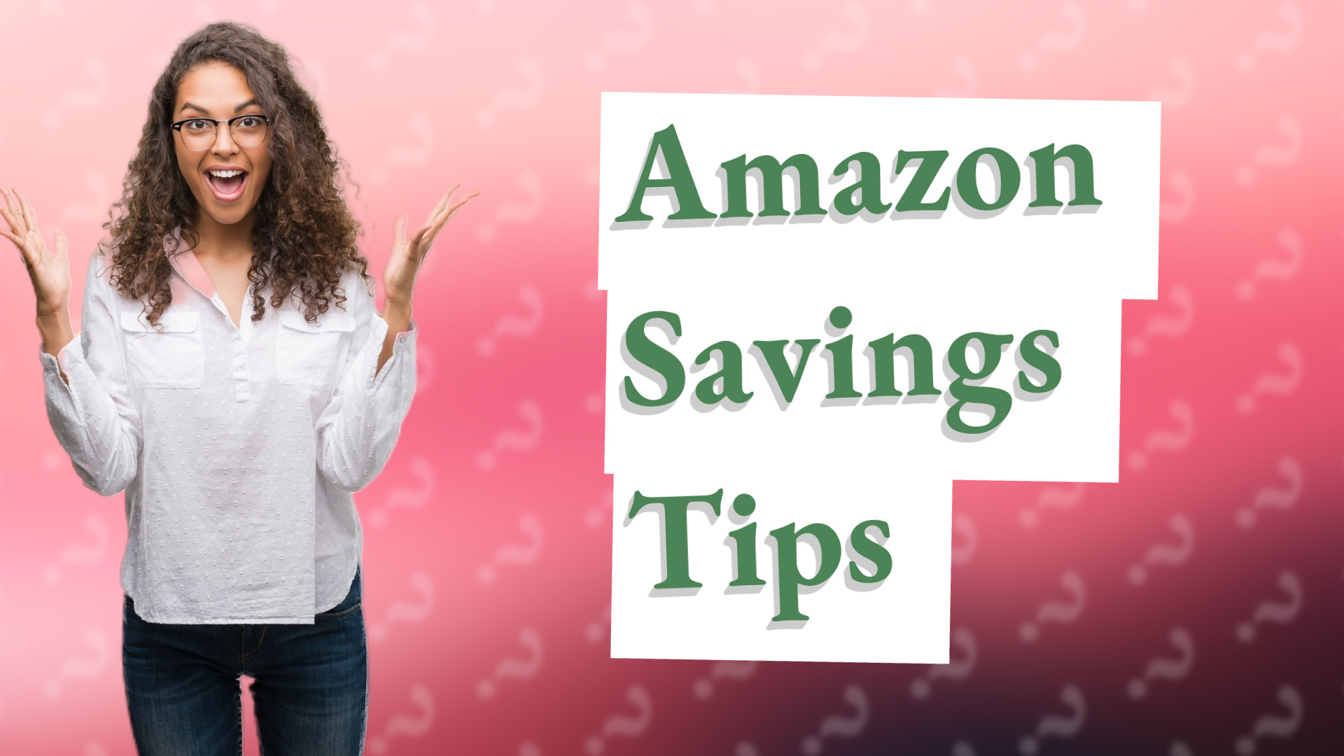 Amazon Savings Tips