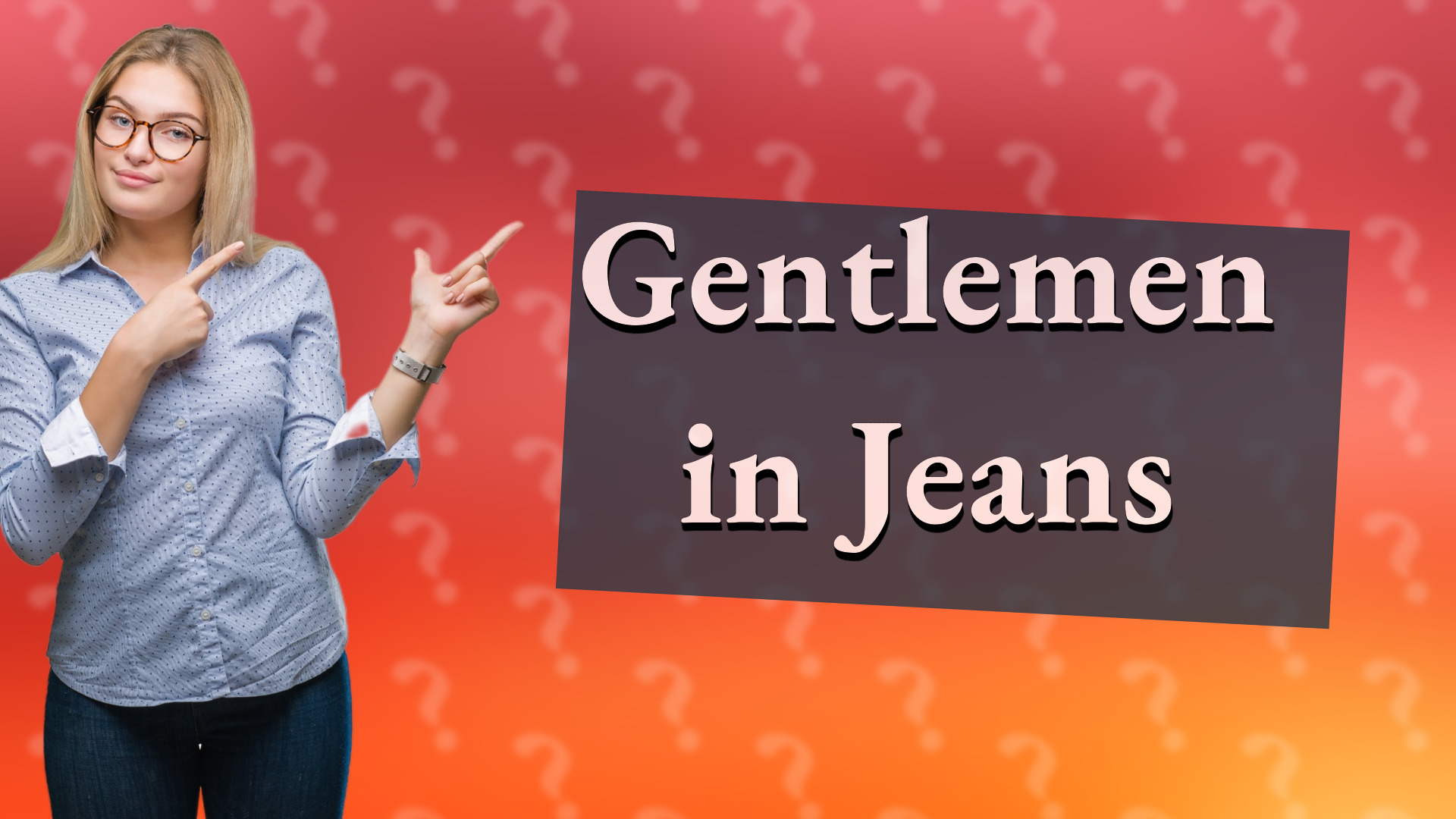 Gentlemen in Jeans